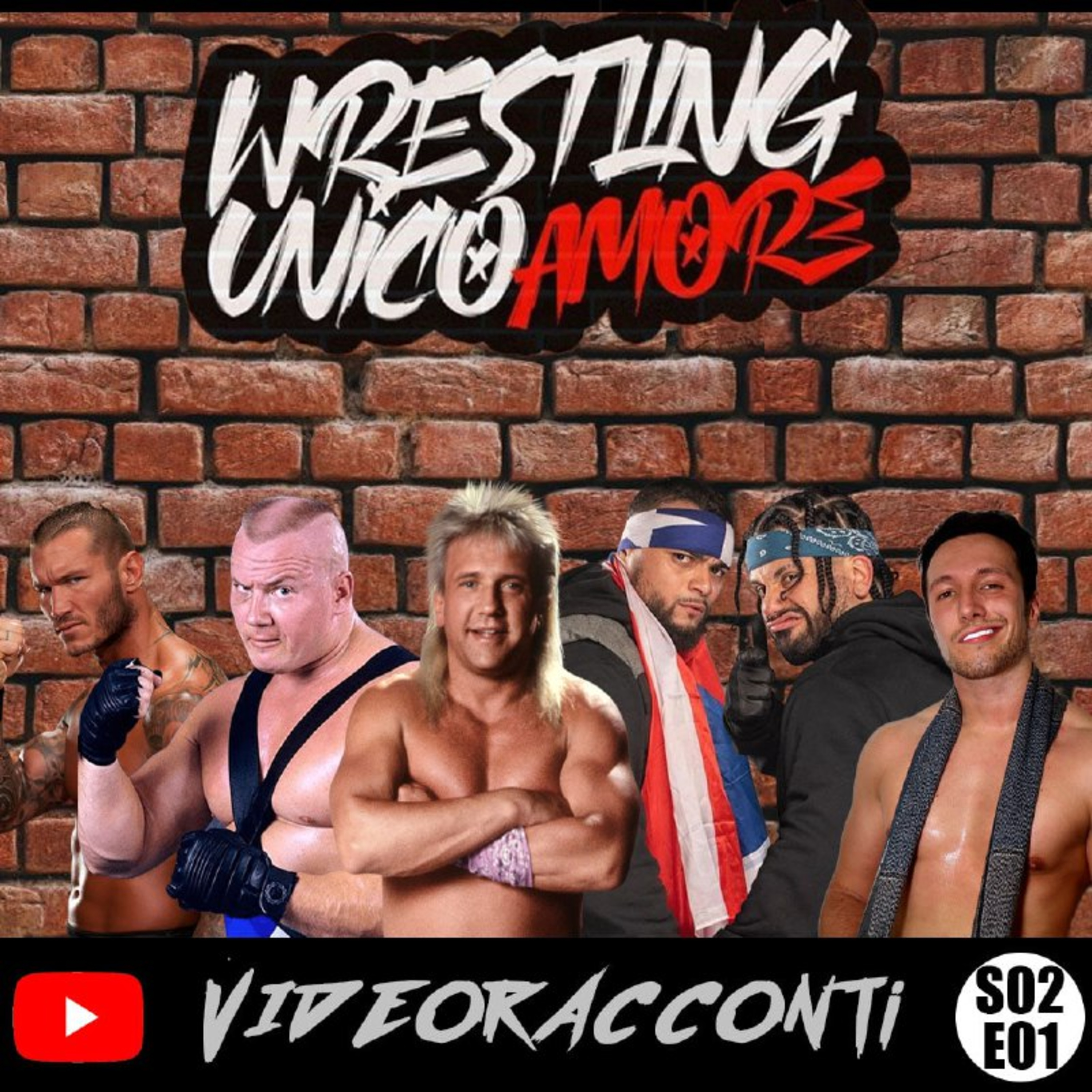 Wrestling Unico Amore - Podcast