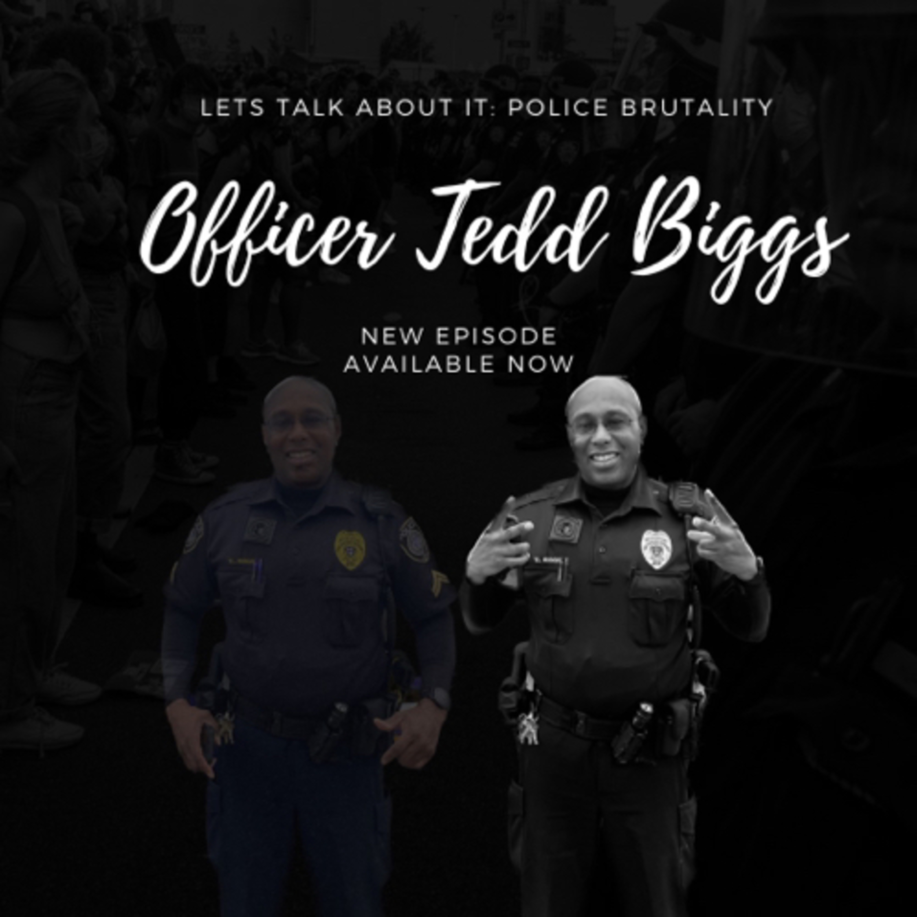 Let’s Talk About It with Officer Tedd Biggs episode artwork