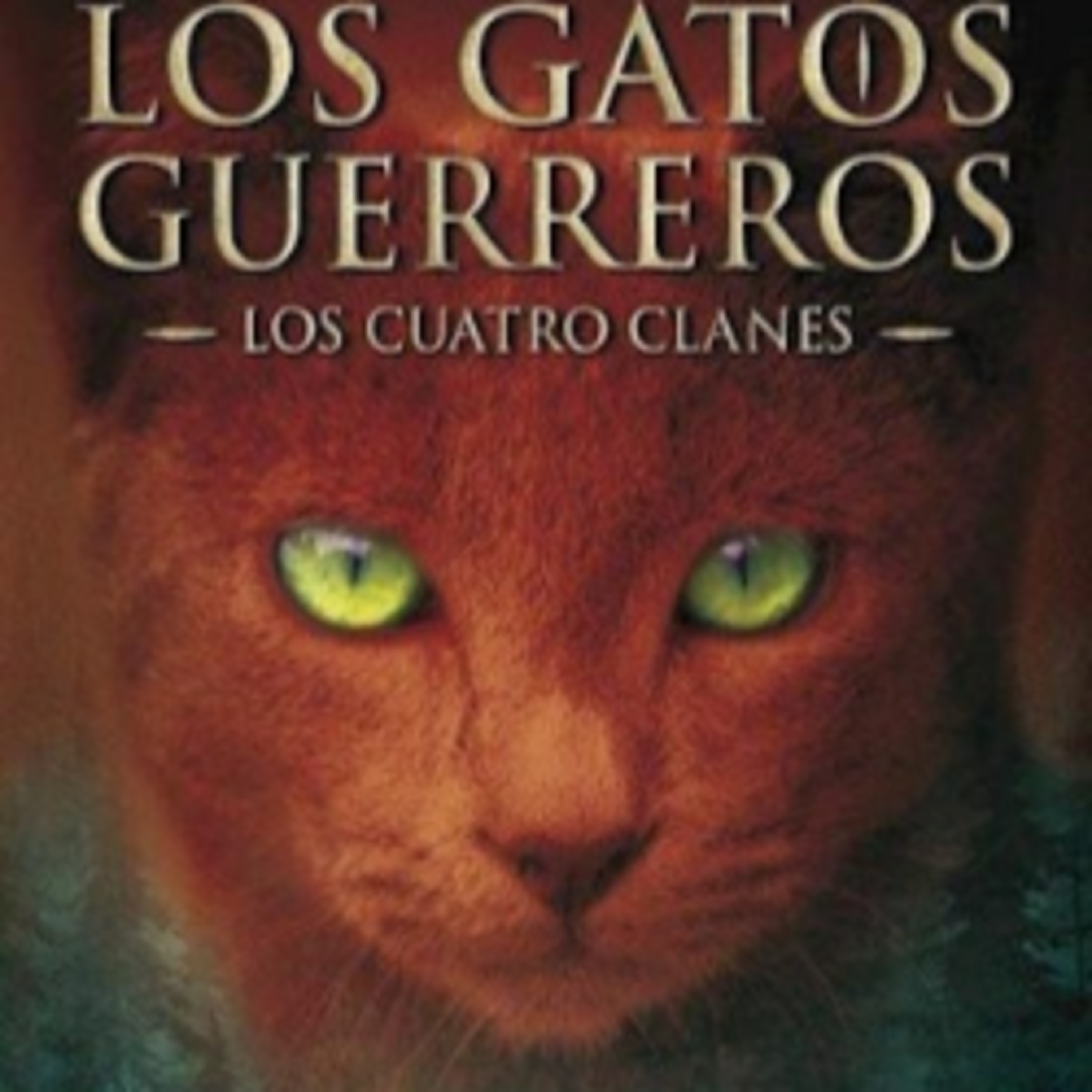 Gatos Guerreros Libro 1 Saga 1 episode artwork