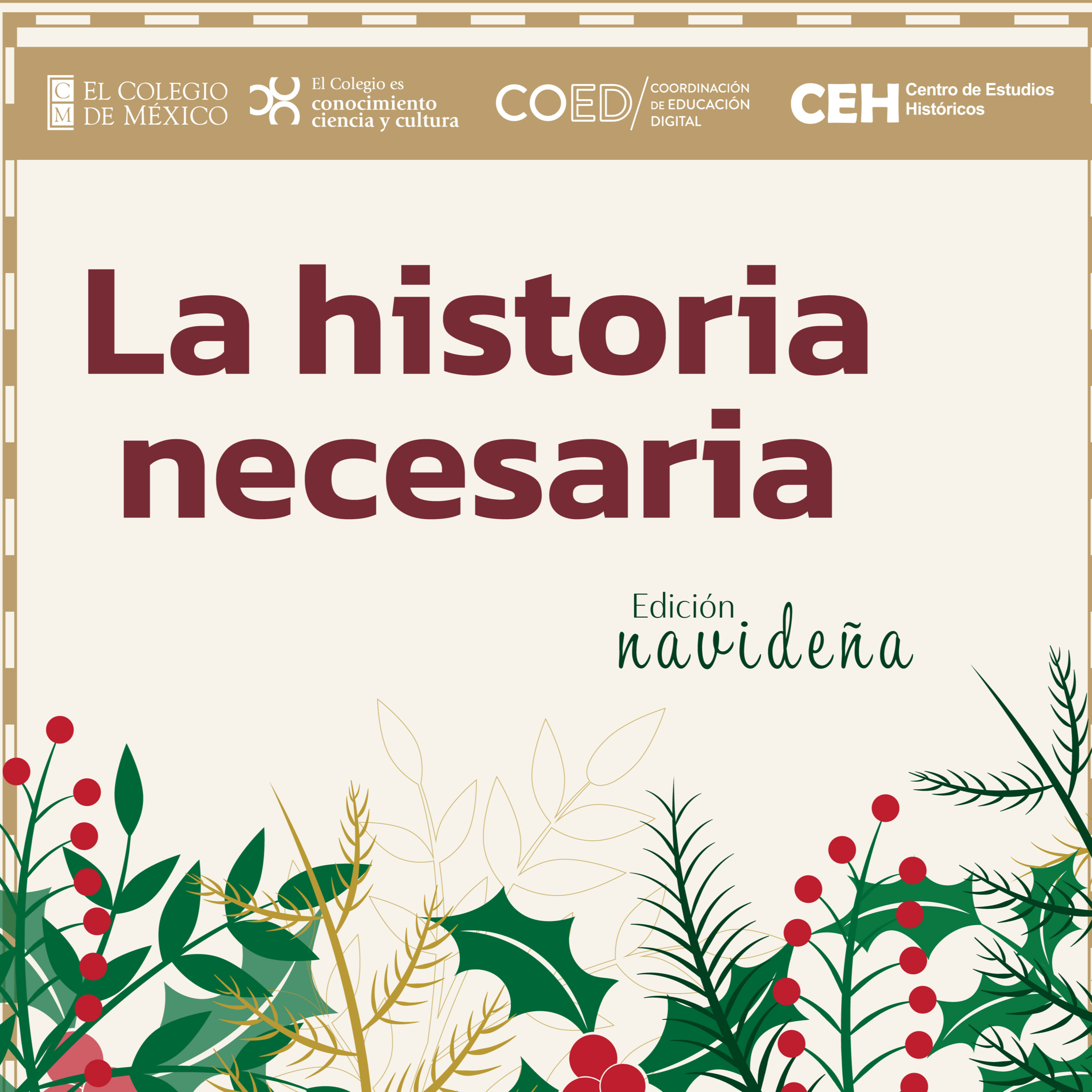 El Colmex: conocimiento, ciencia y cultura