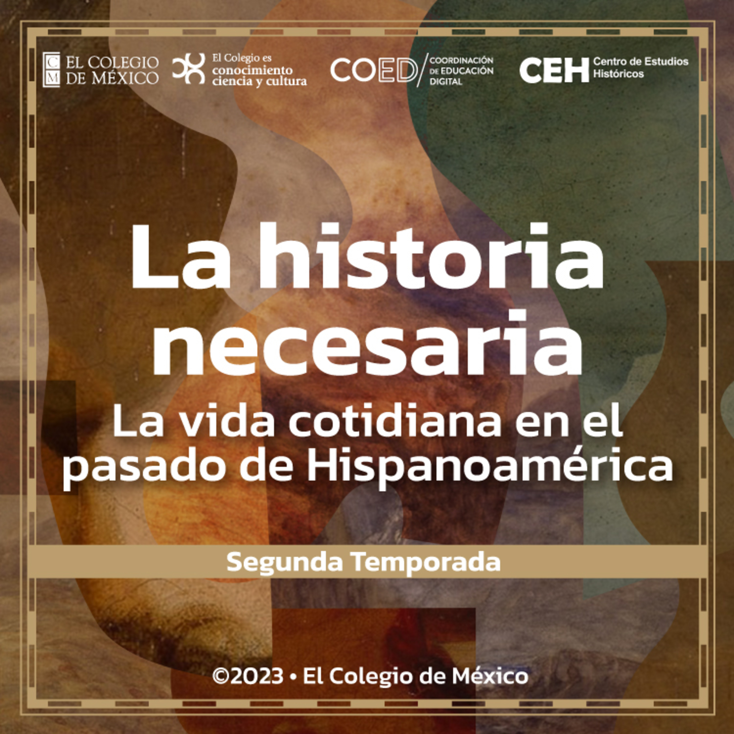 El Colmex: conocimiento, ciencia y cultura