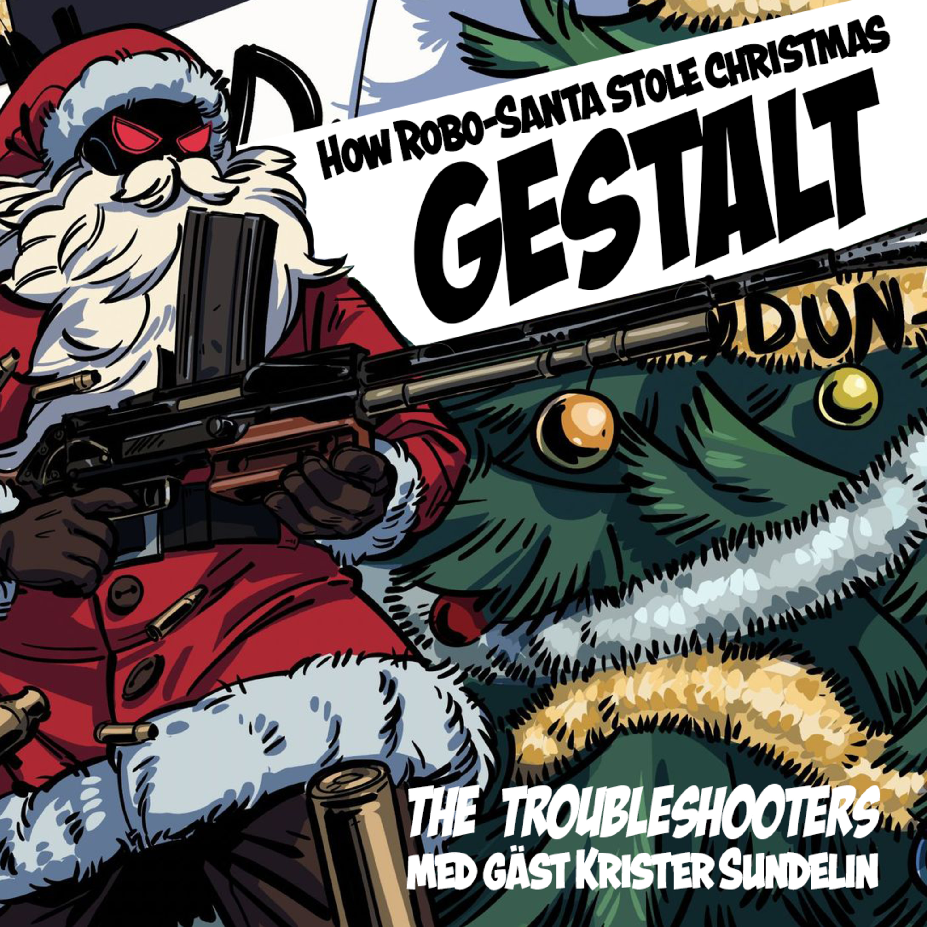 The Troubleshooters: How Robo-Santa Stole Christmas - E02 - Charmant och elegant episode artwork