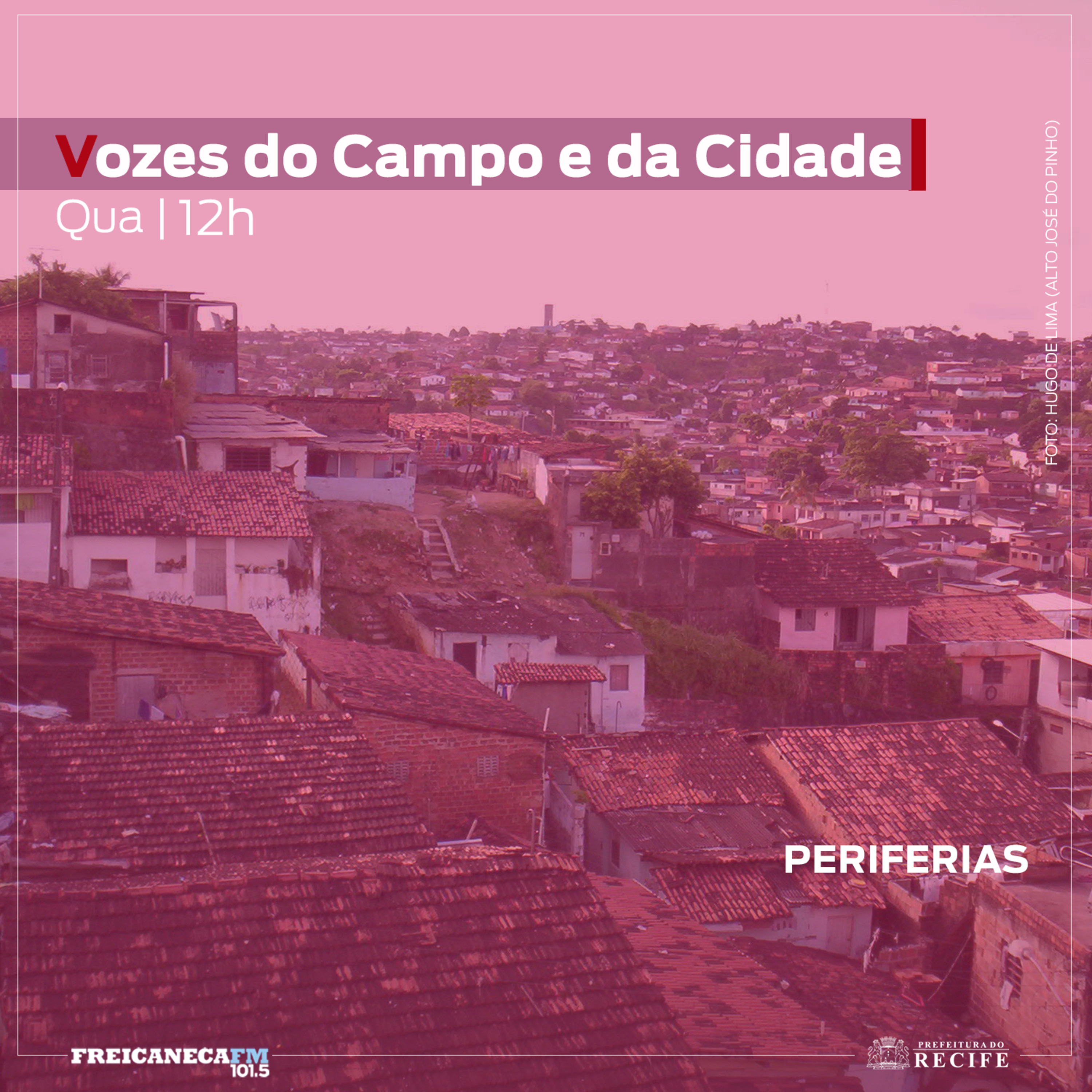 Vozes do Campo e da Cidade - Periferias episode artwork