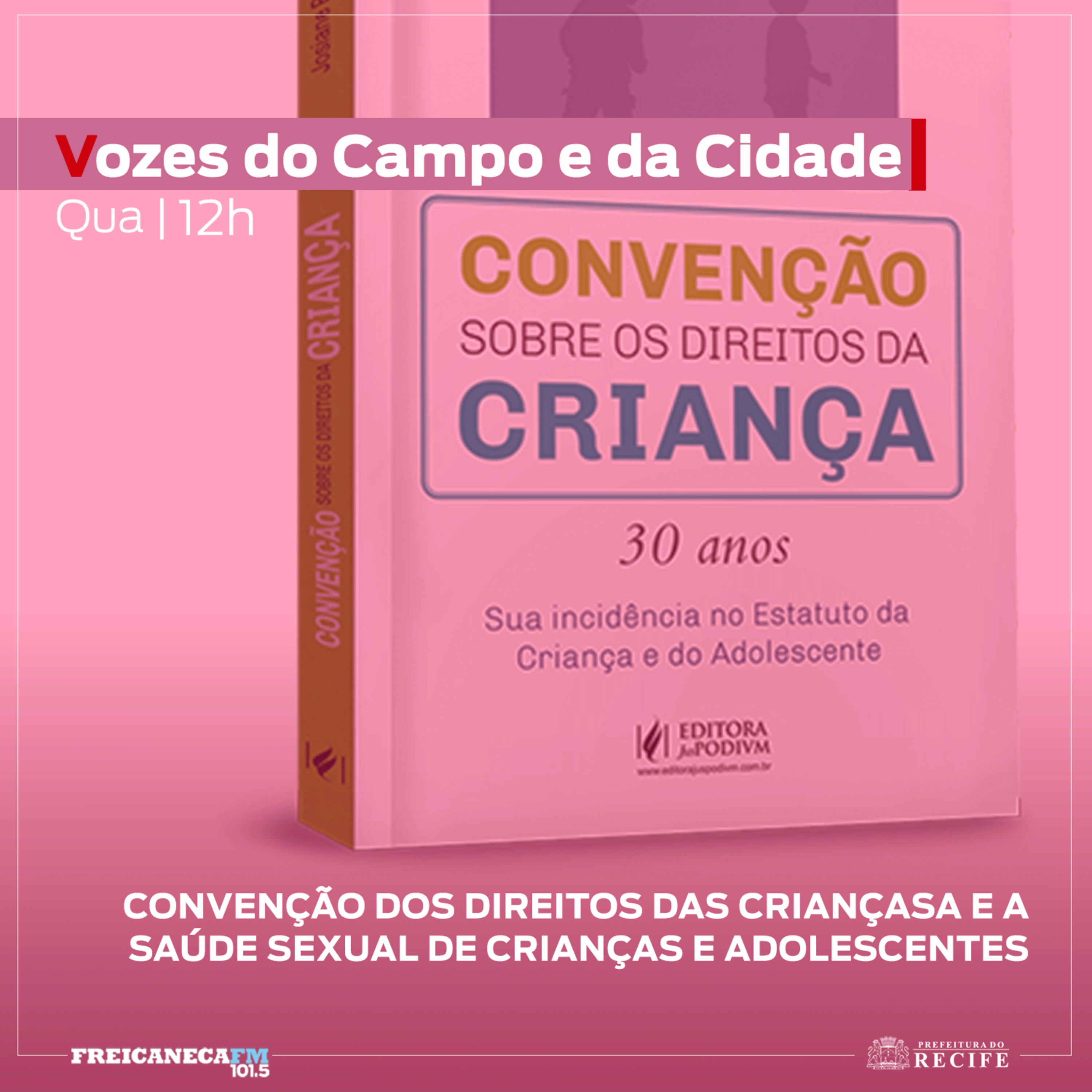 Vozes do Campo e da Cidade - Convenção para os Direitos das Crianças episode artwork
