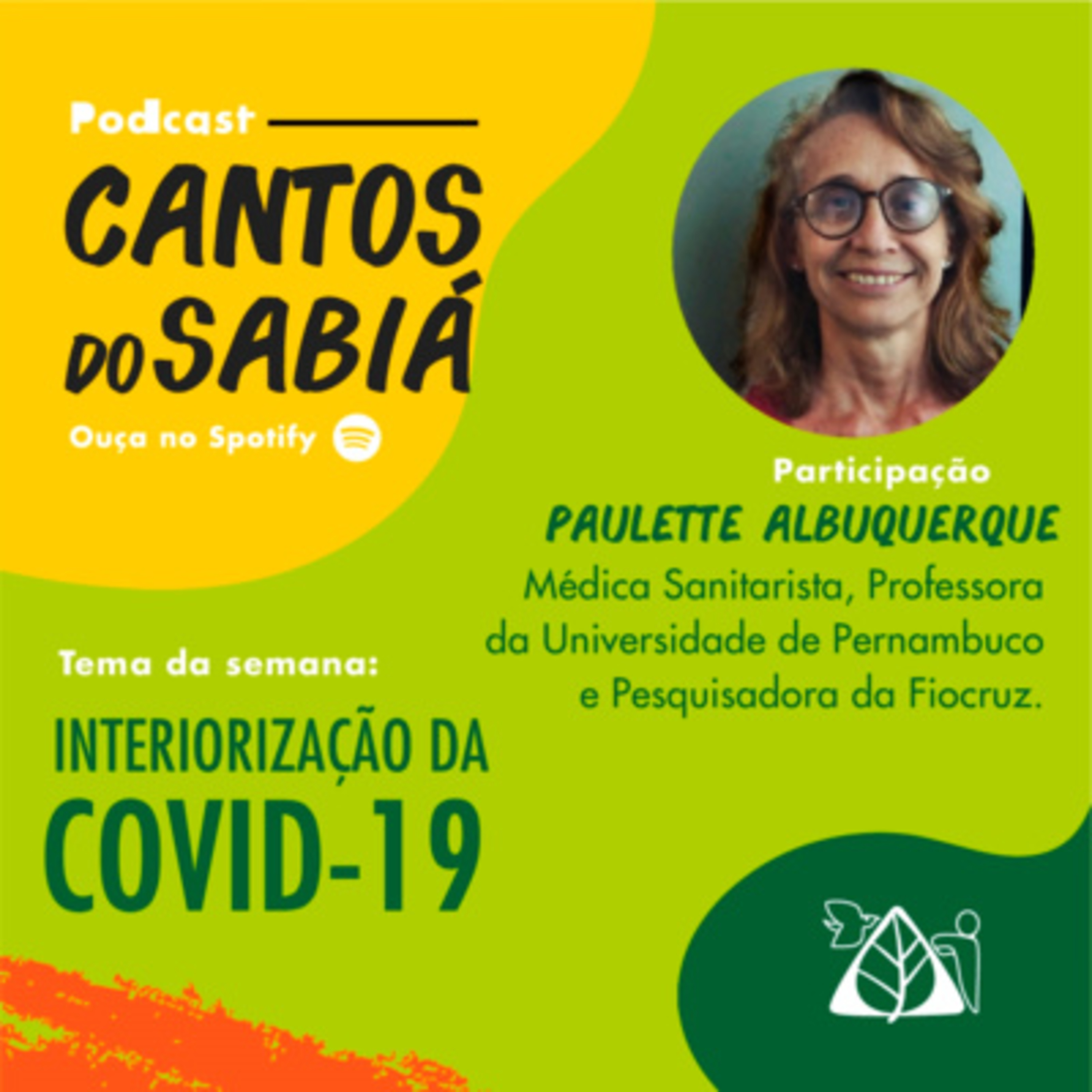 CANTOS DO SABIÁ | Interiorização da Covid-19 episode artwork