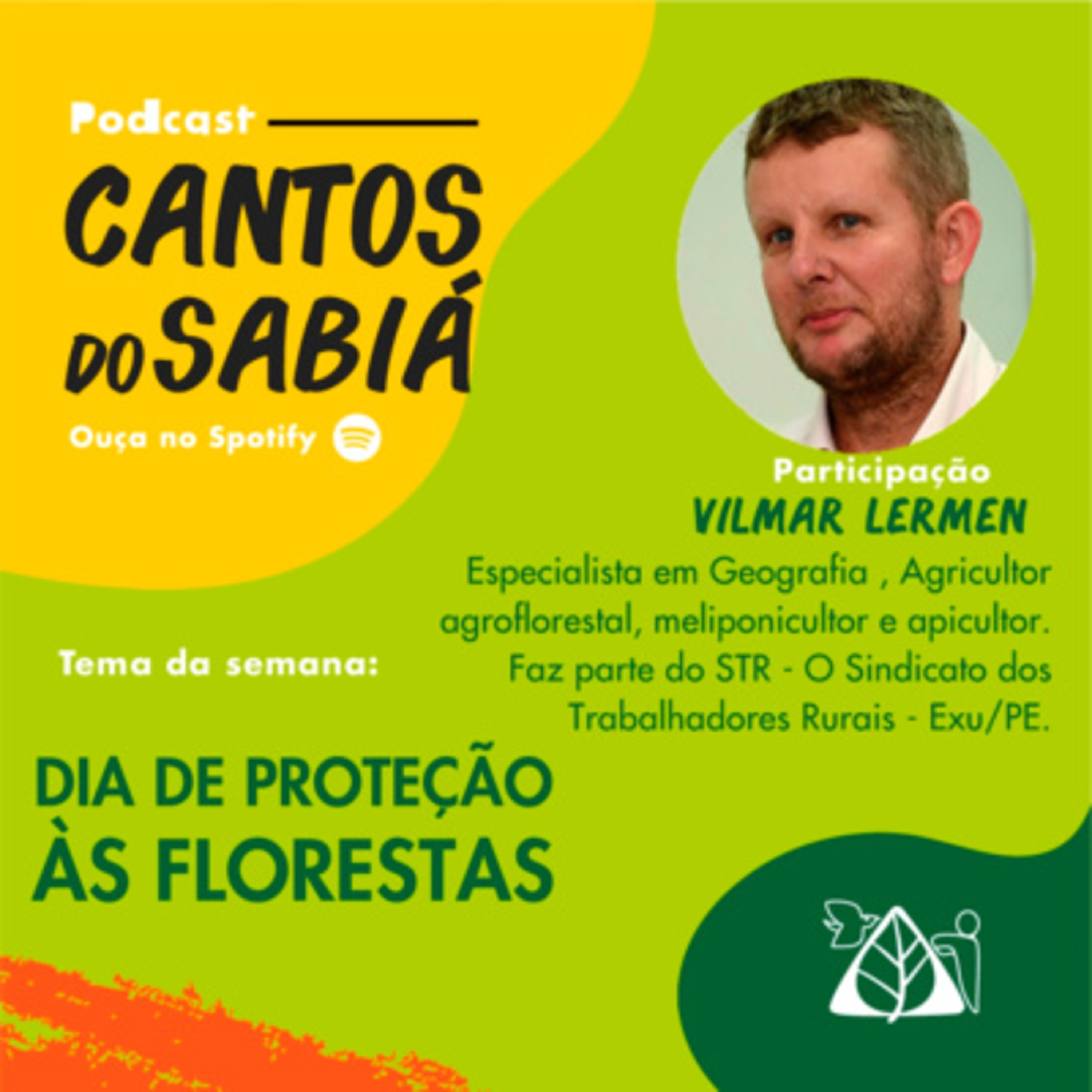 CANTOS DO SABIÁ| Dia de Proteção às Florestas episode artwork
