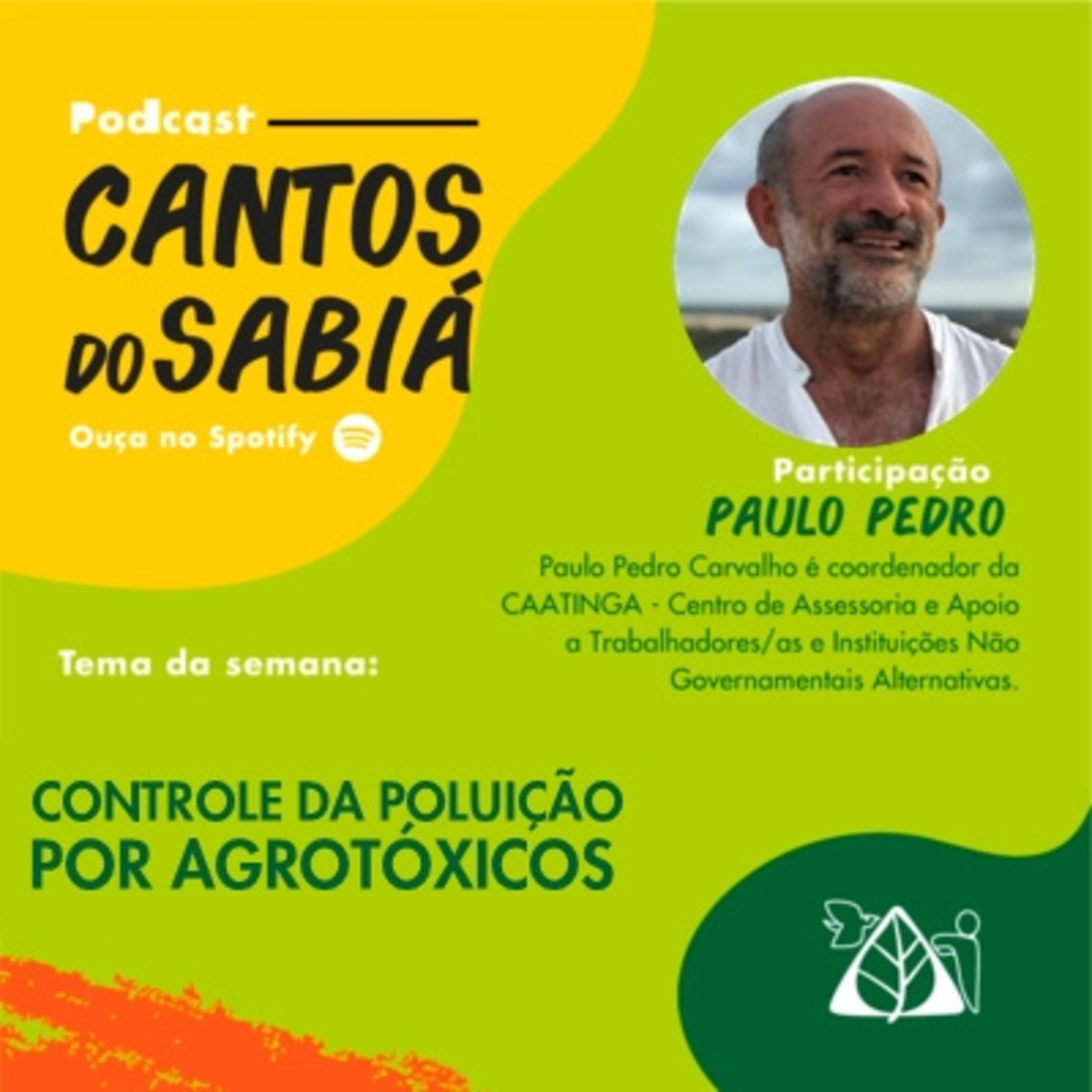 CANTOS DO SABIÁ| Dia do Controle da Poluição por Agrotóxicos