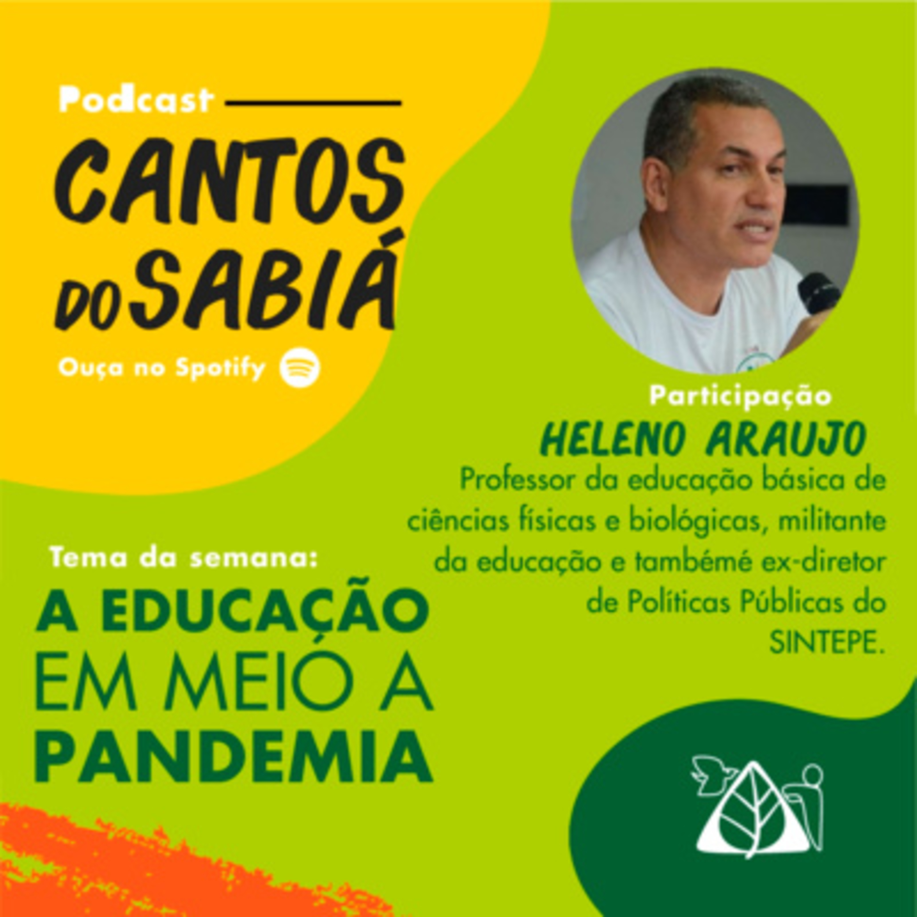 CANTOS DO SABIÁ | Educação na pandemia da Covid-19 episode artwork