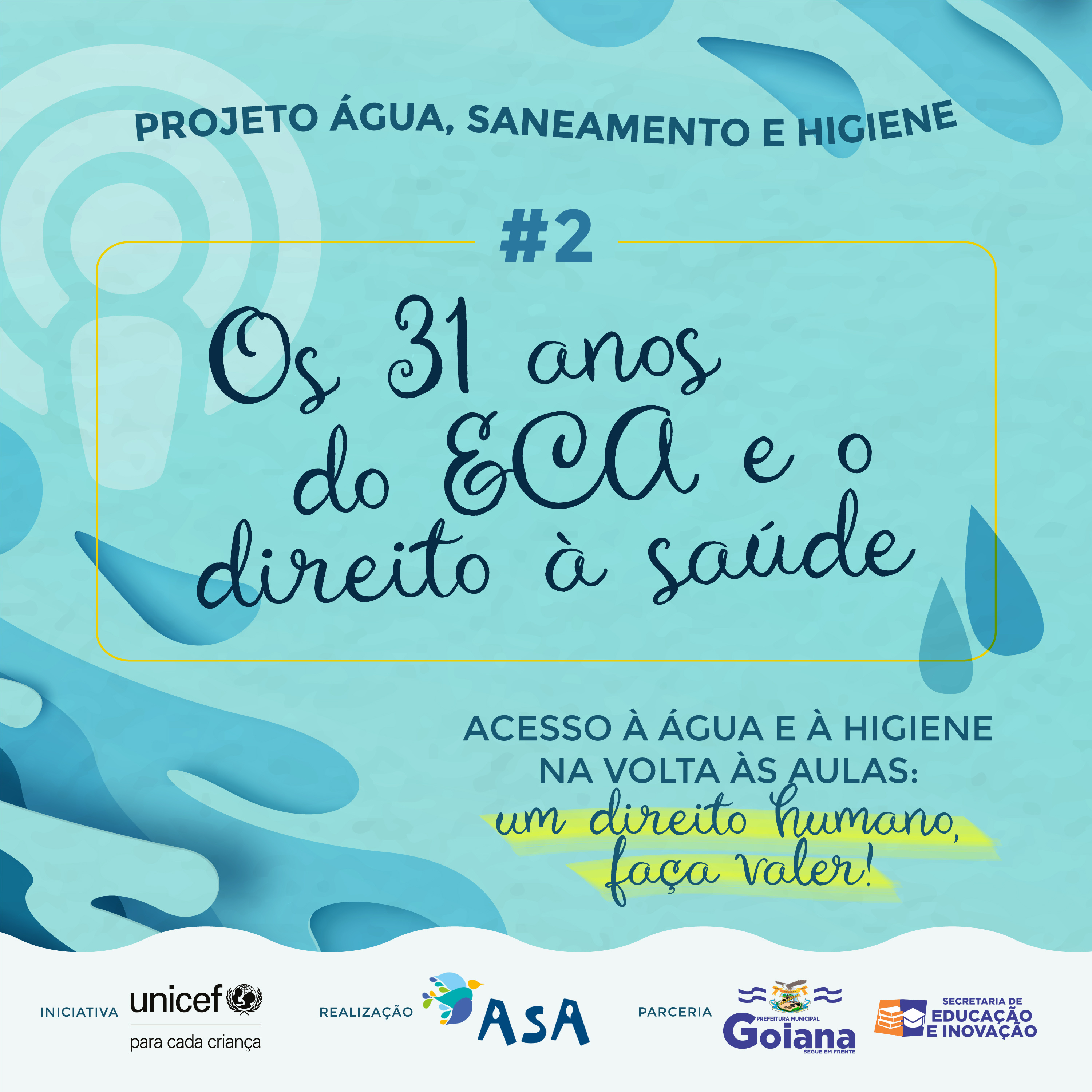 Spot #2 - Os 31 anos do ECA e o direito à saúde e à educação