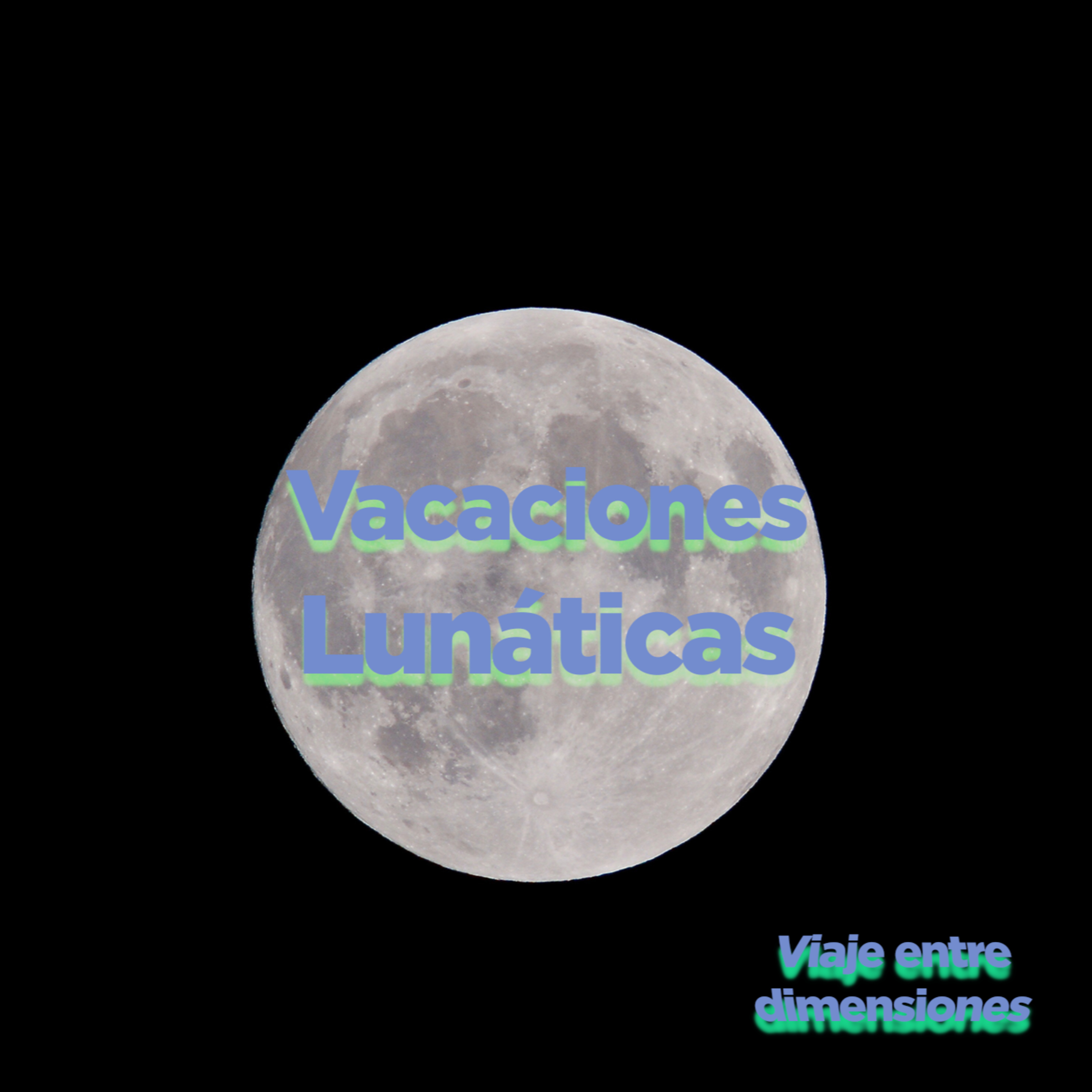 Vacaciones Lunáticas episode artwork