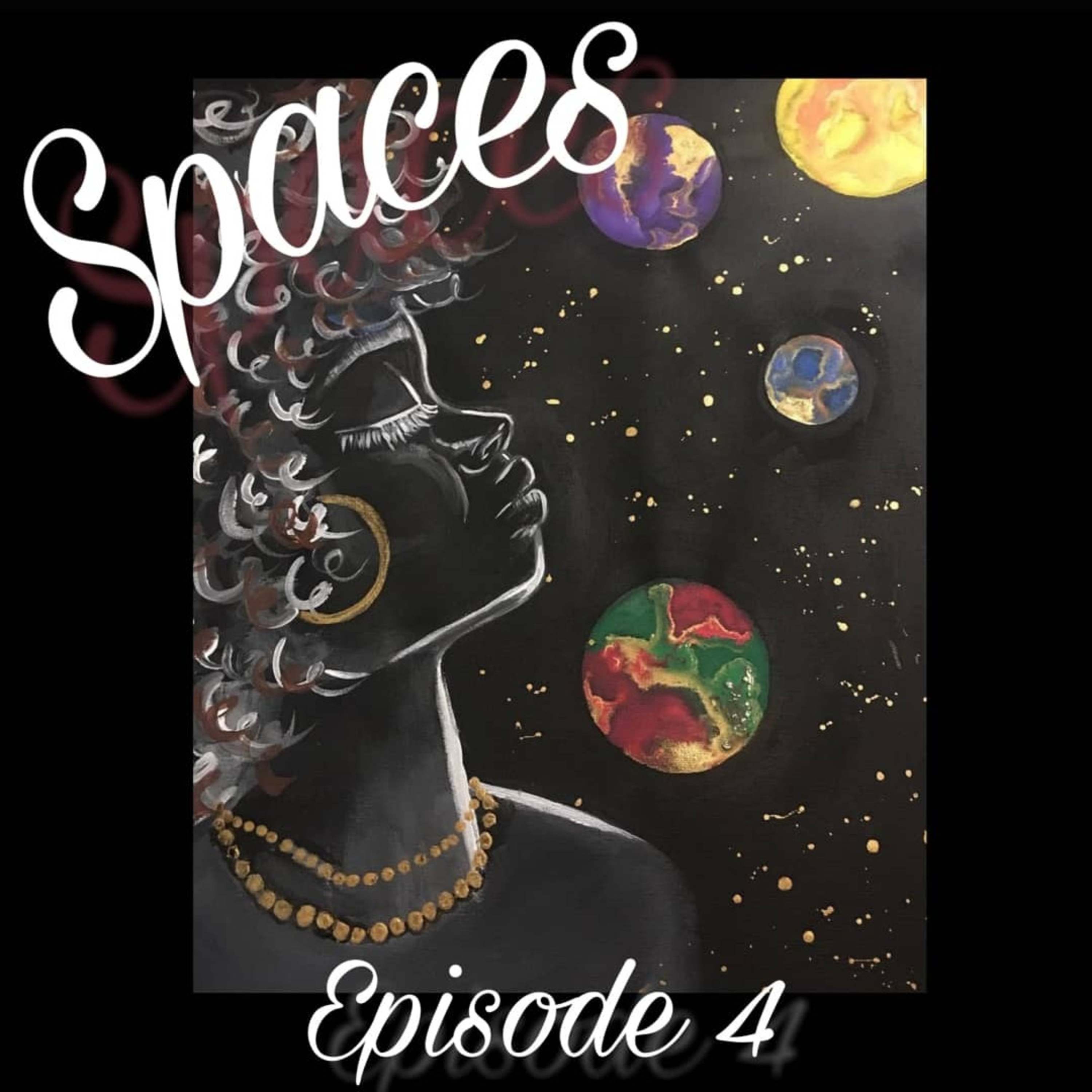 Episode 4: Spaces episode artwork