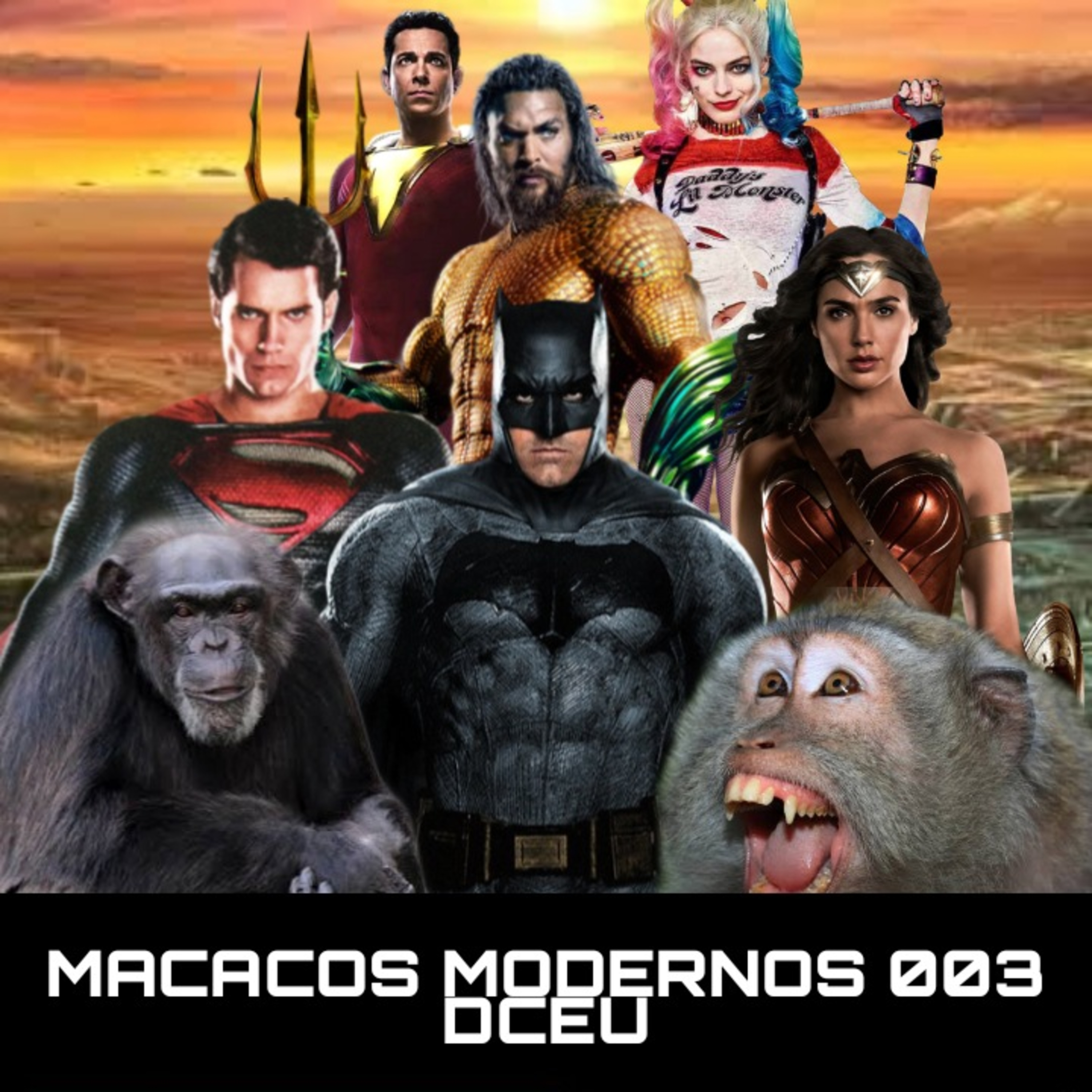 DCEU - Macacos Modernos 003 episode artwork