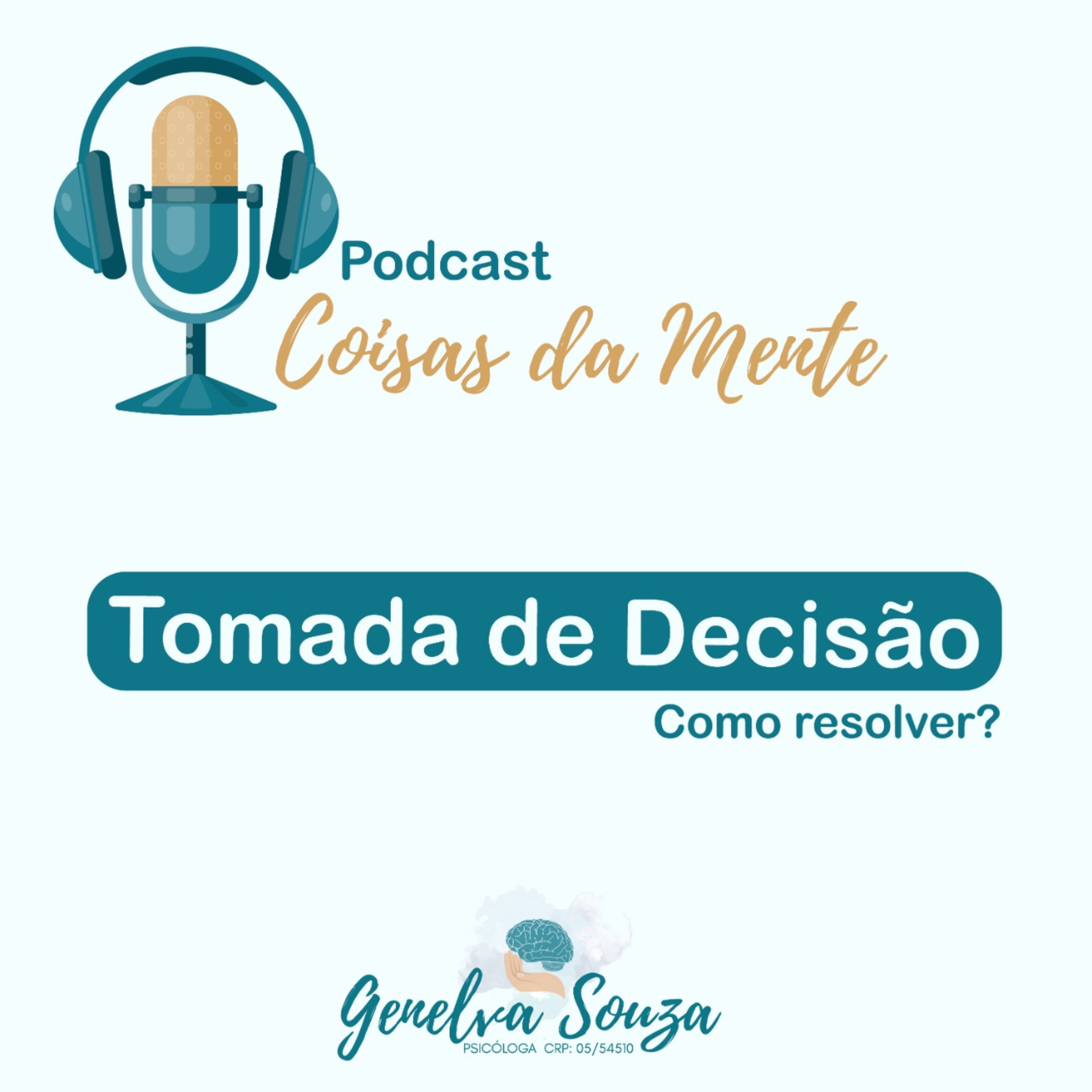 Tomada de Decisão. Como resolver?  episode artwork
