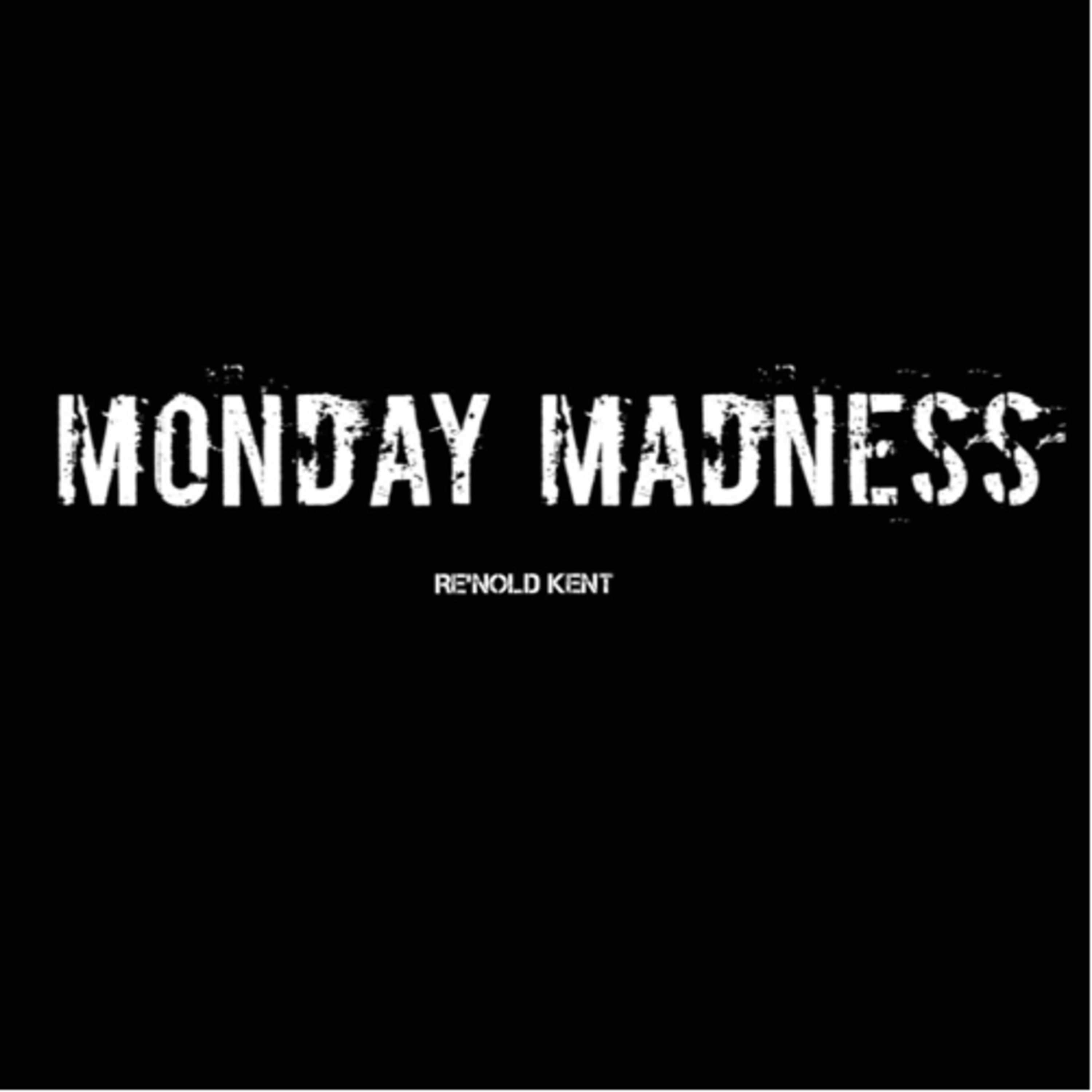Monday Madness