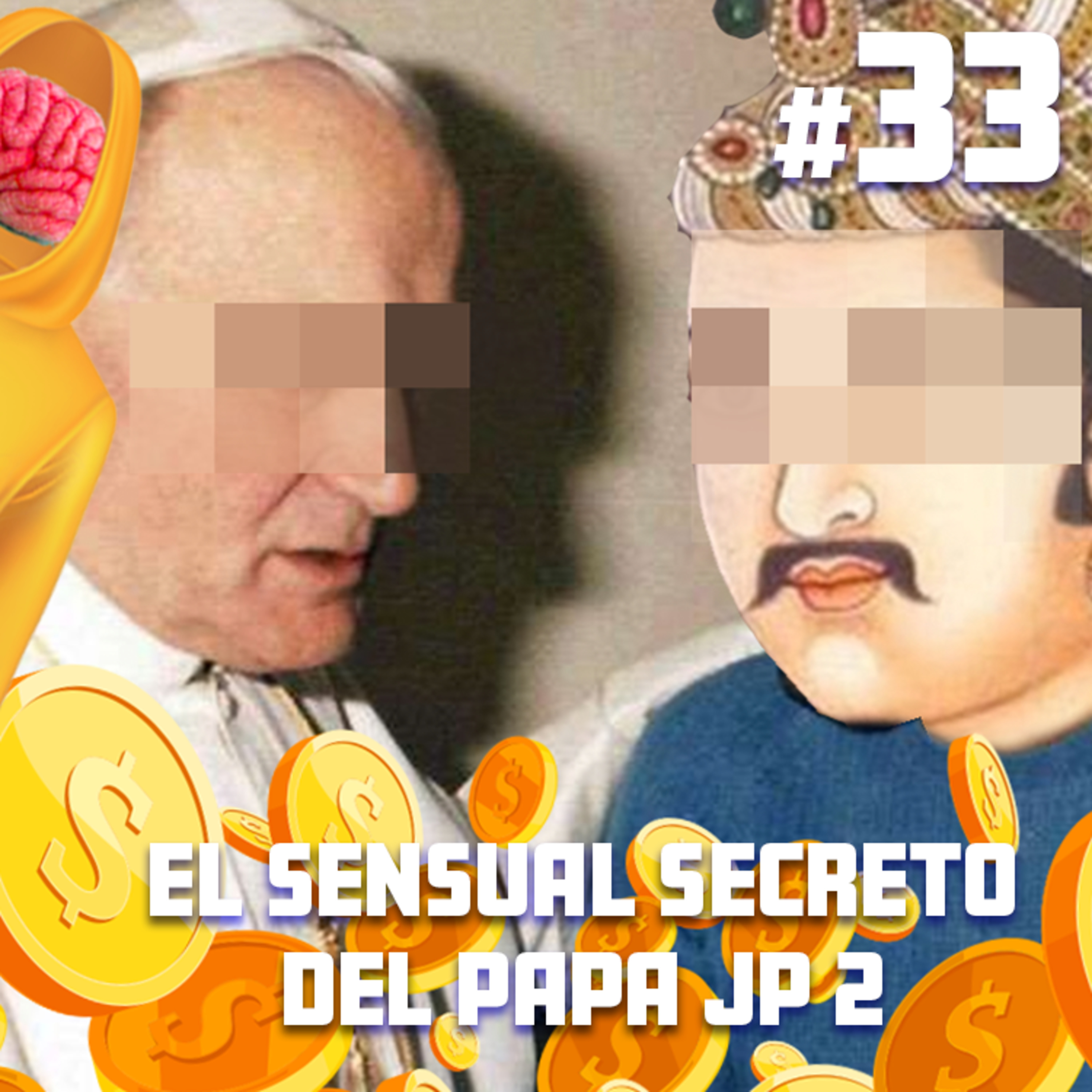 El Sensual Secreto del Papa JP 2 - Chaquetas Mentales #33 El Sensual Secreto del Papa JP 2 - Chaquetas Mentales #33
