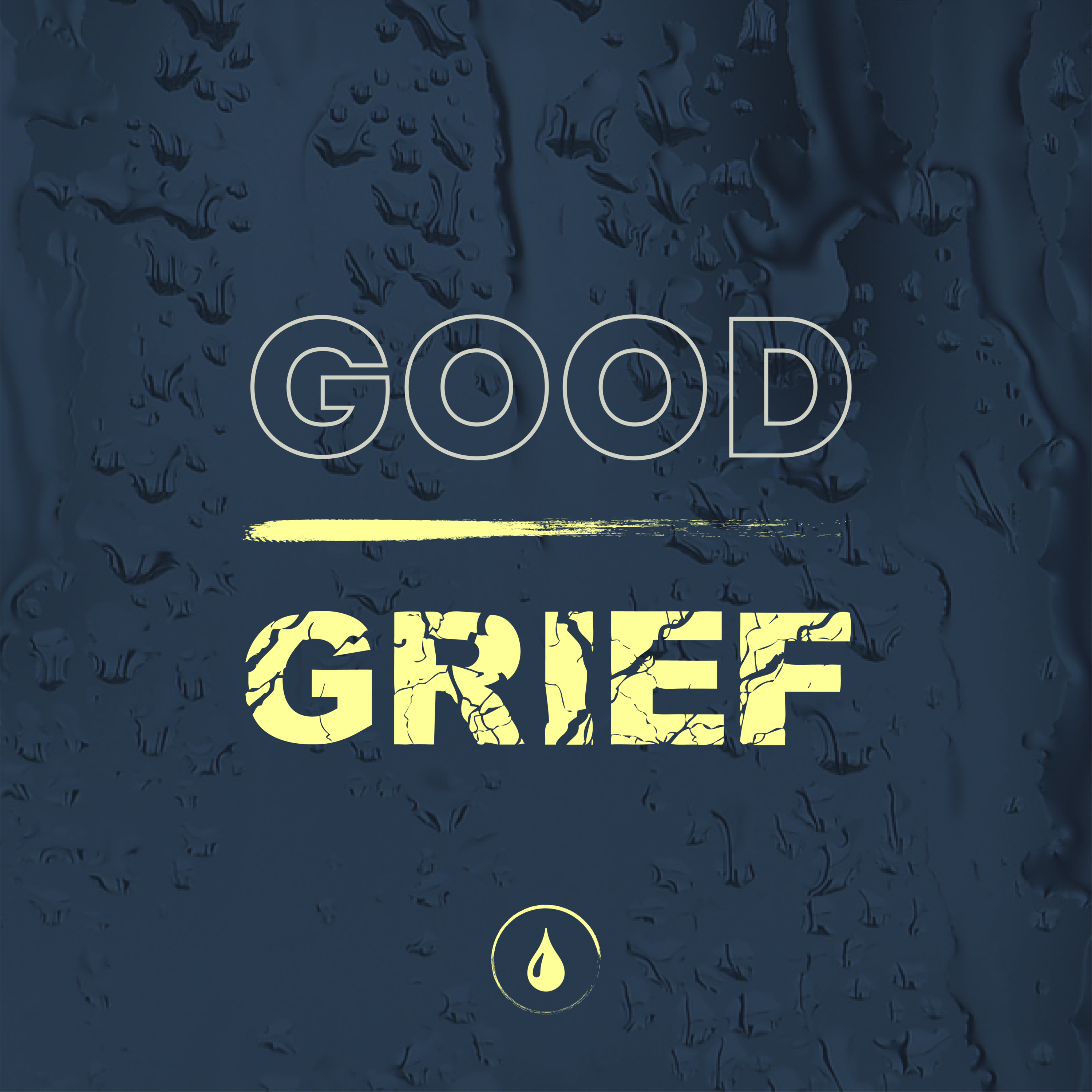 Good Grief :: Romans 8:18-36