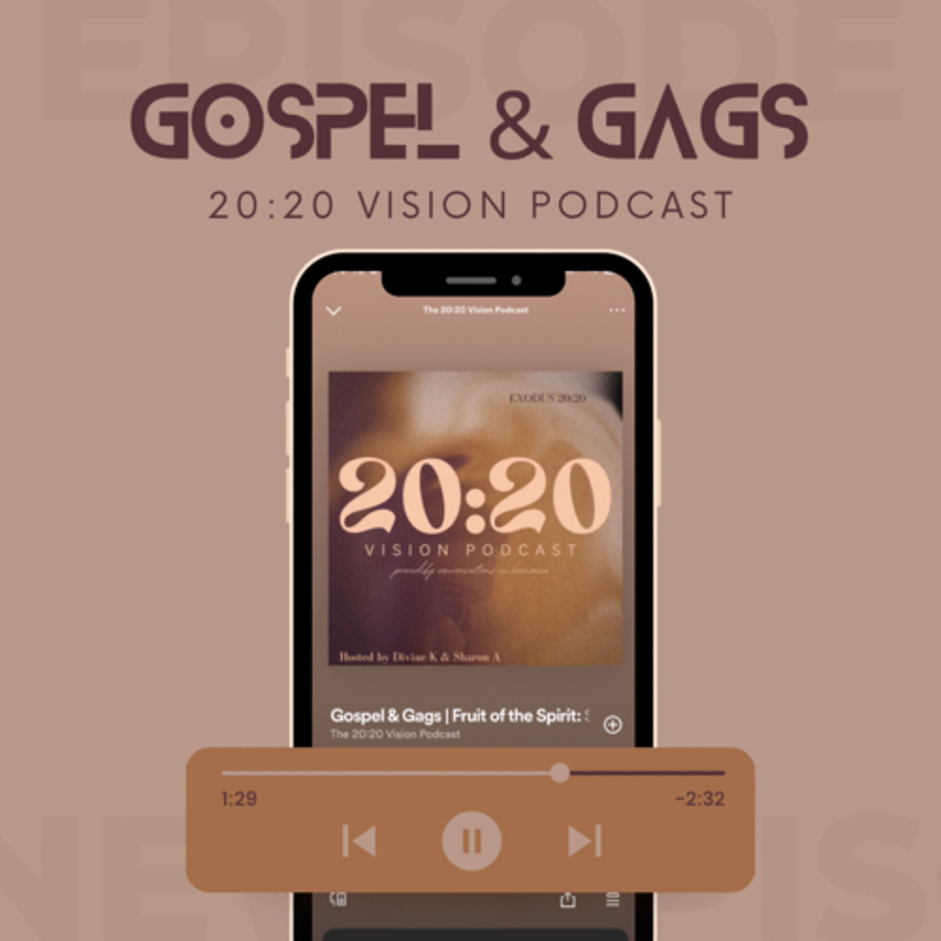 Gospel & Gags | Fruit of the Spirit: Self Control episode artwork