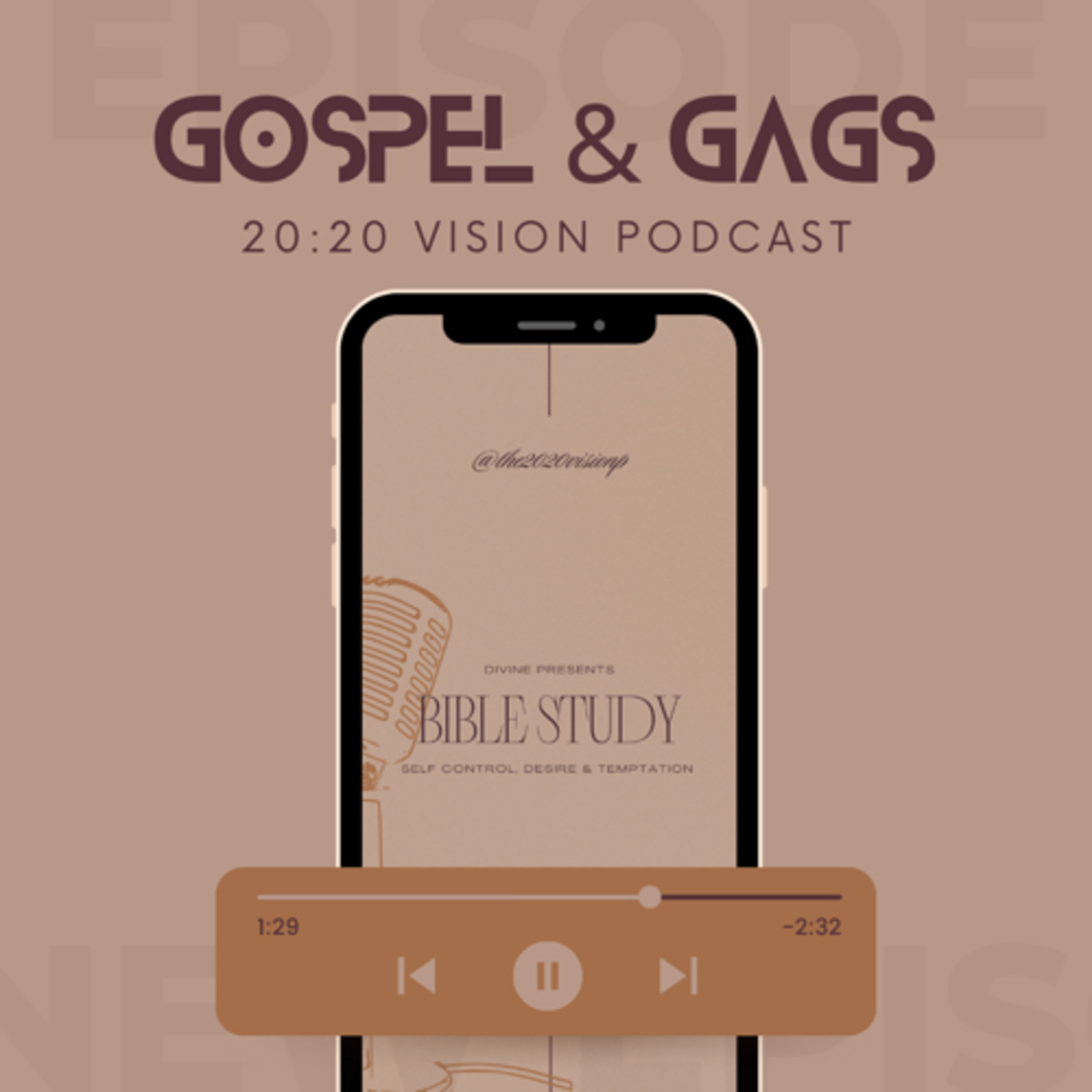 Gospel & Gags | Fruit of the Spirit: Self Control (Part 2)