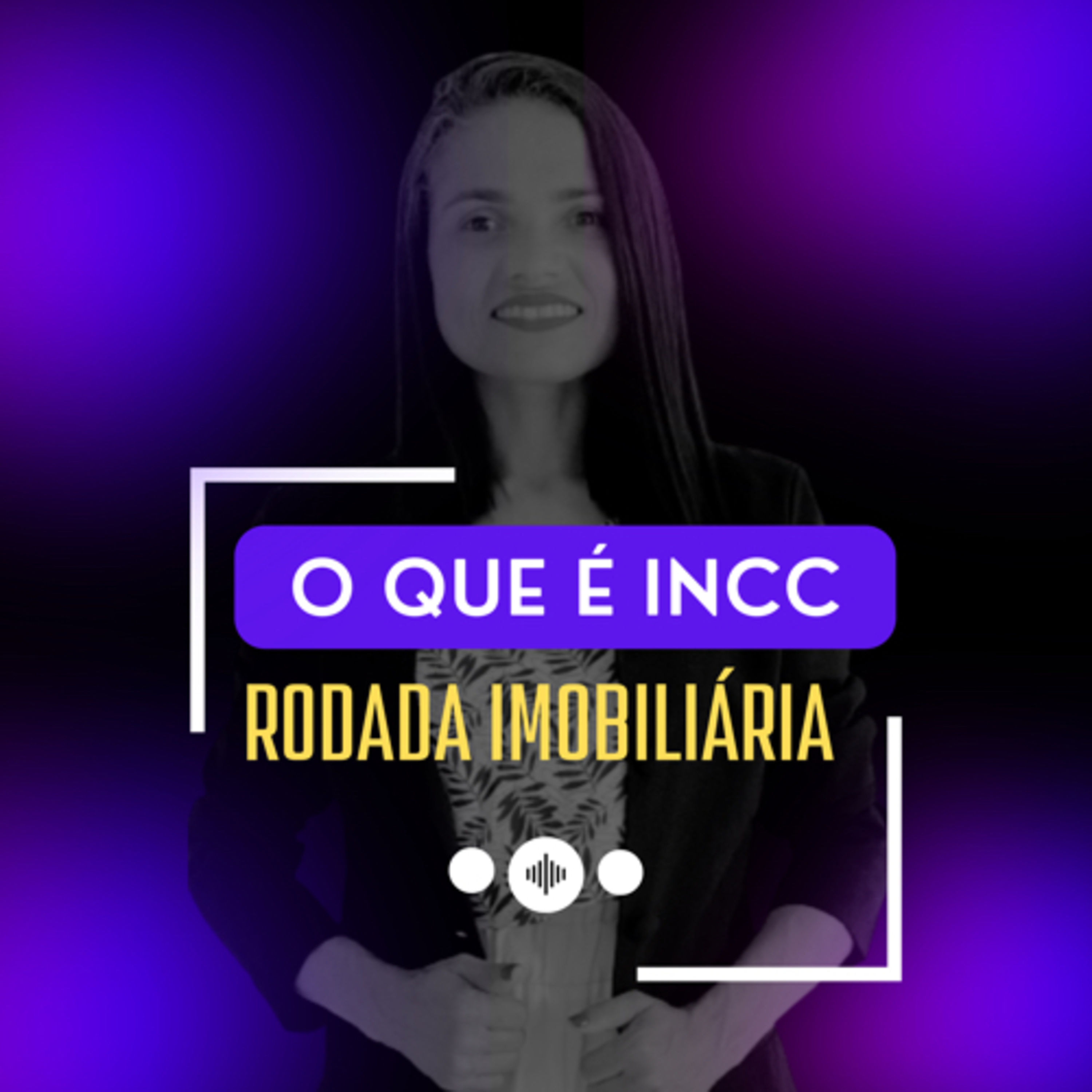 Rodada Imobiliária, o podcast Referência do Mercado Imobiliário episode artwork