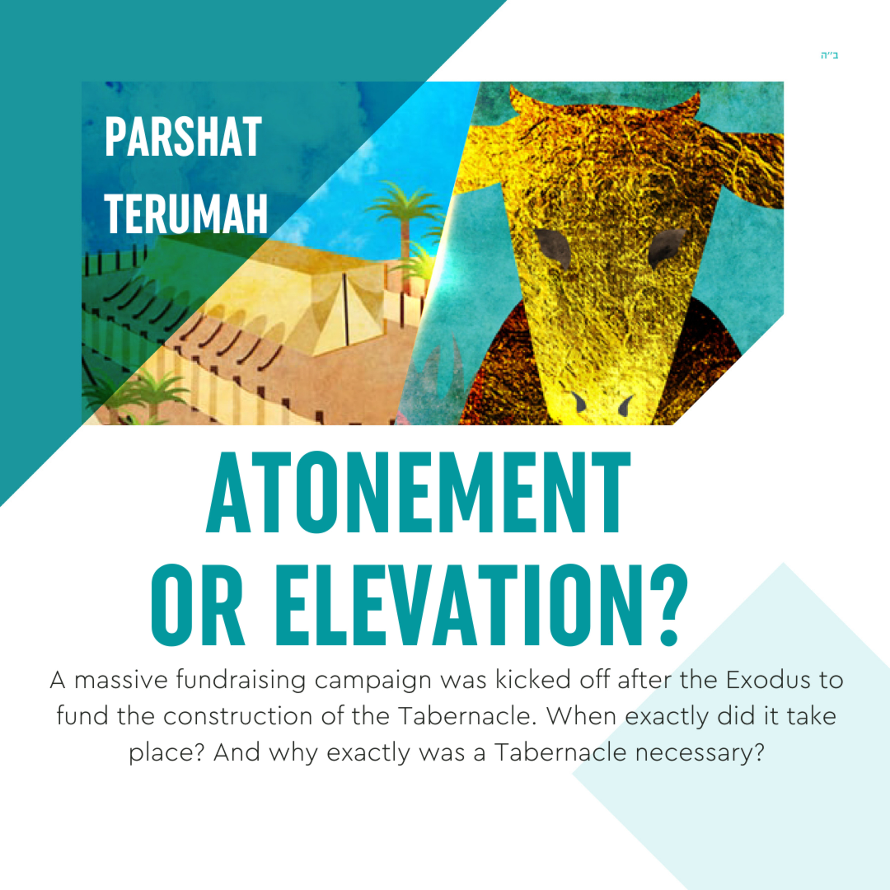 Torah Class - Terumah: Atonement Or Elevation? episode artwork
