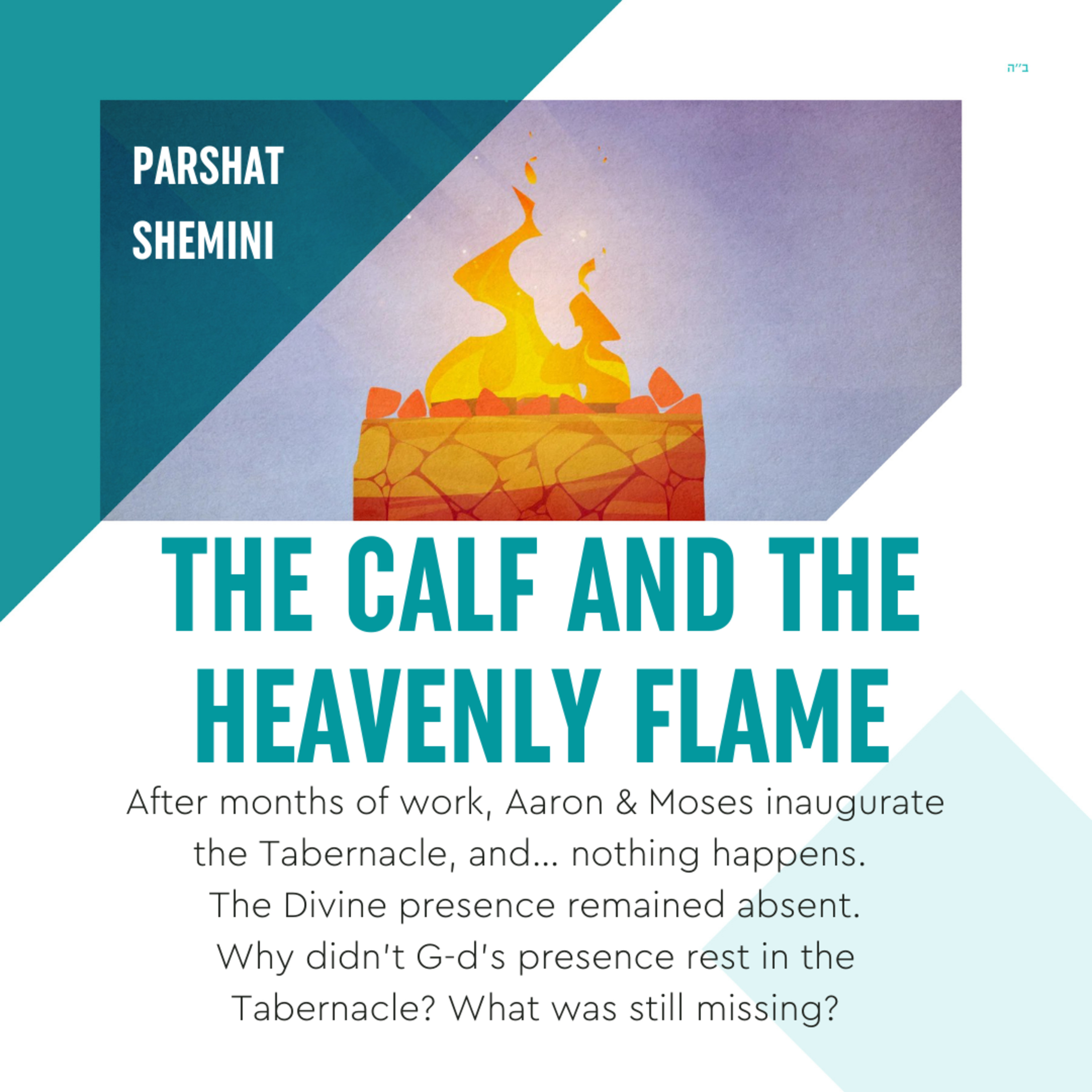 Torah Class - Parshat Shemini: The Calf And The Heavenly Flame episode artwork