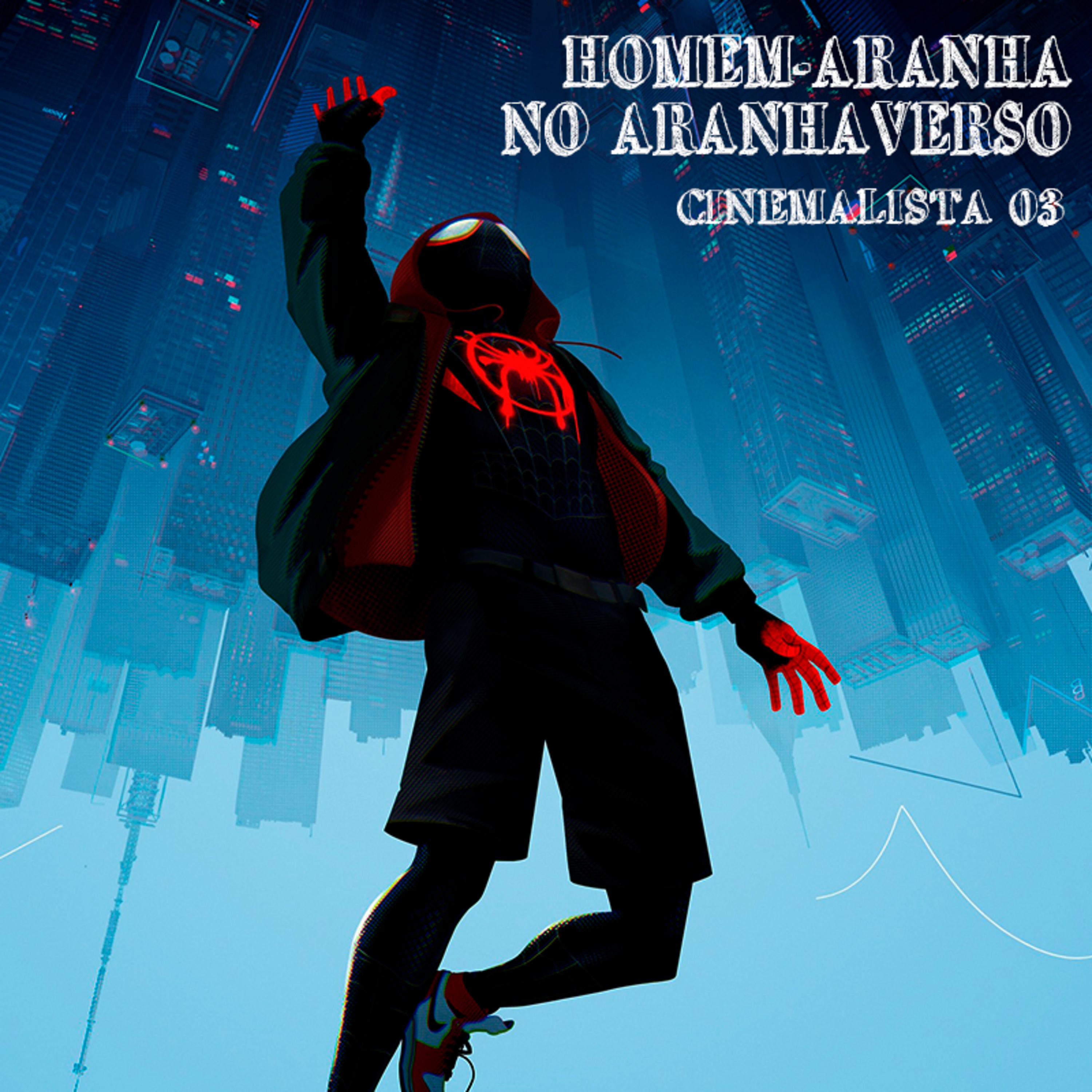 03 - Homem-Aranha no Aranhaverso  episode artwork