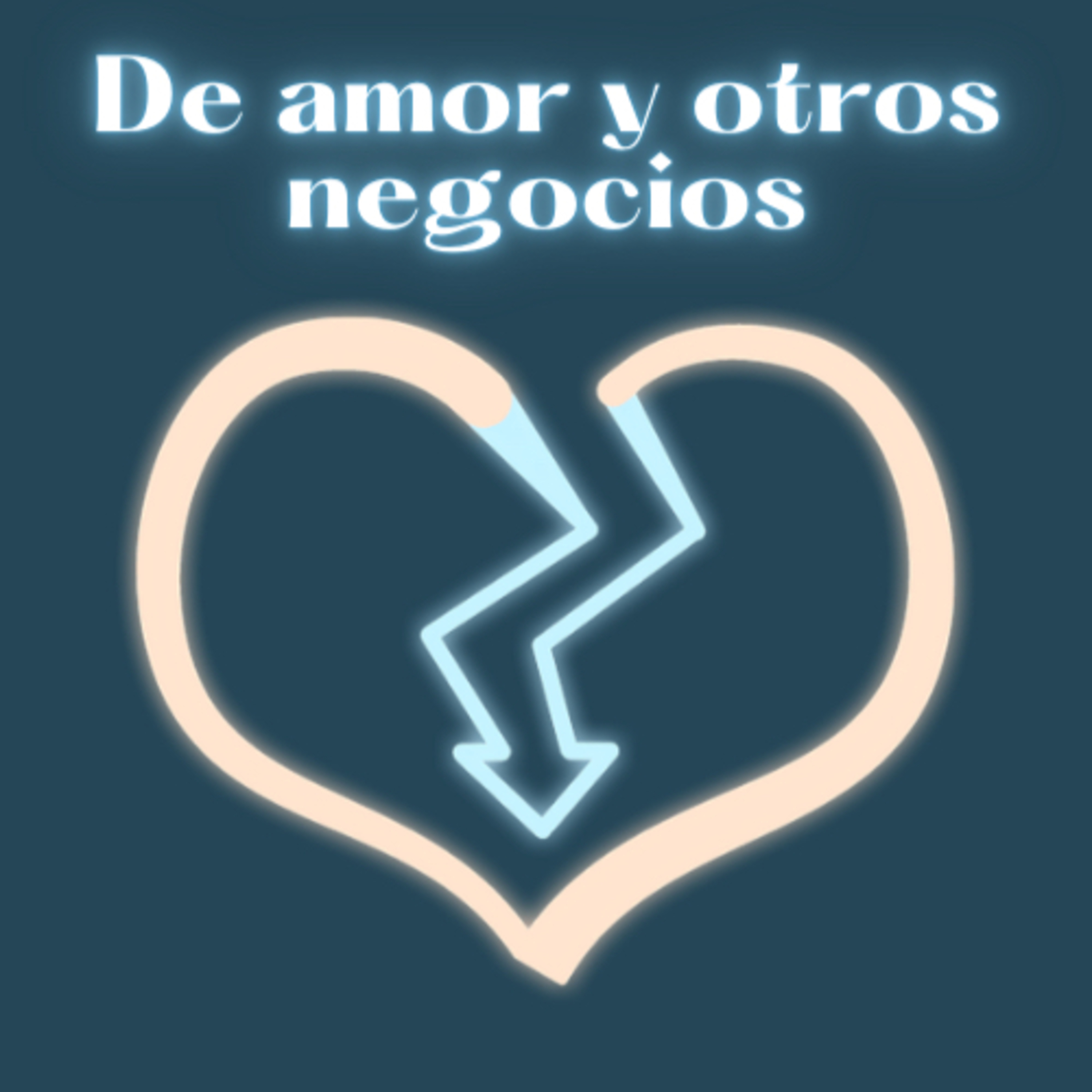 1. Del amor y otros negocios