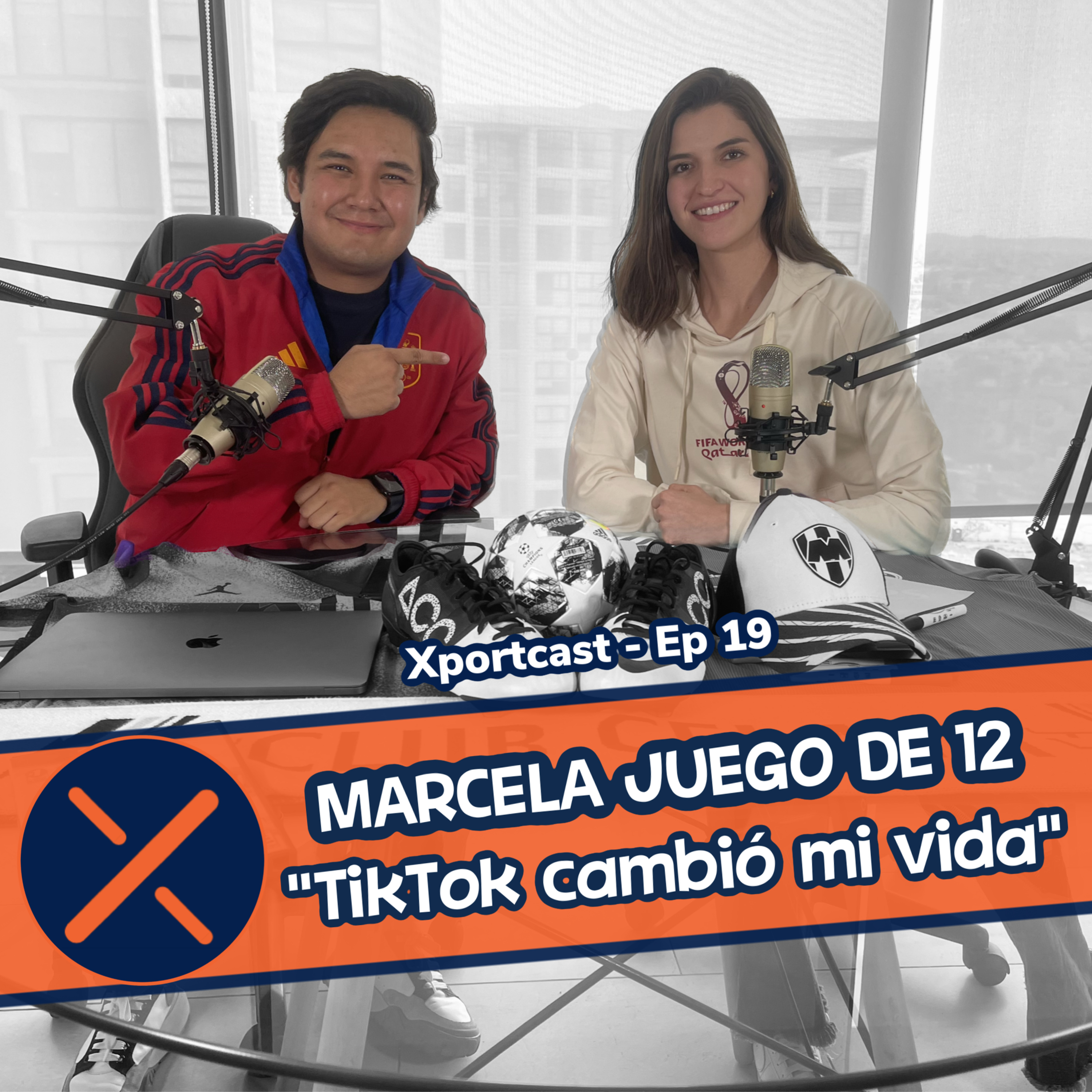Xportcast - CAP 19 - Marcela Juego de Doce