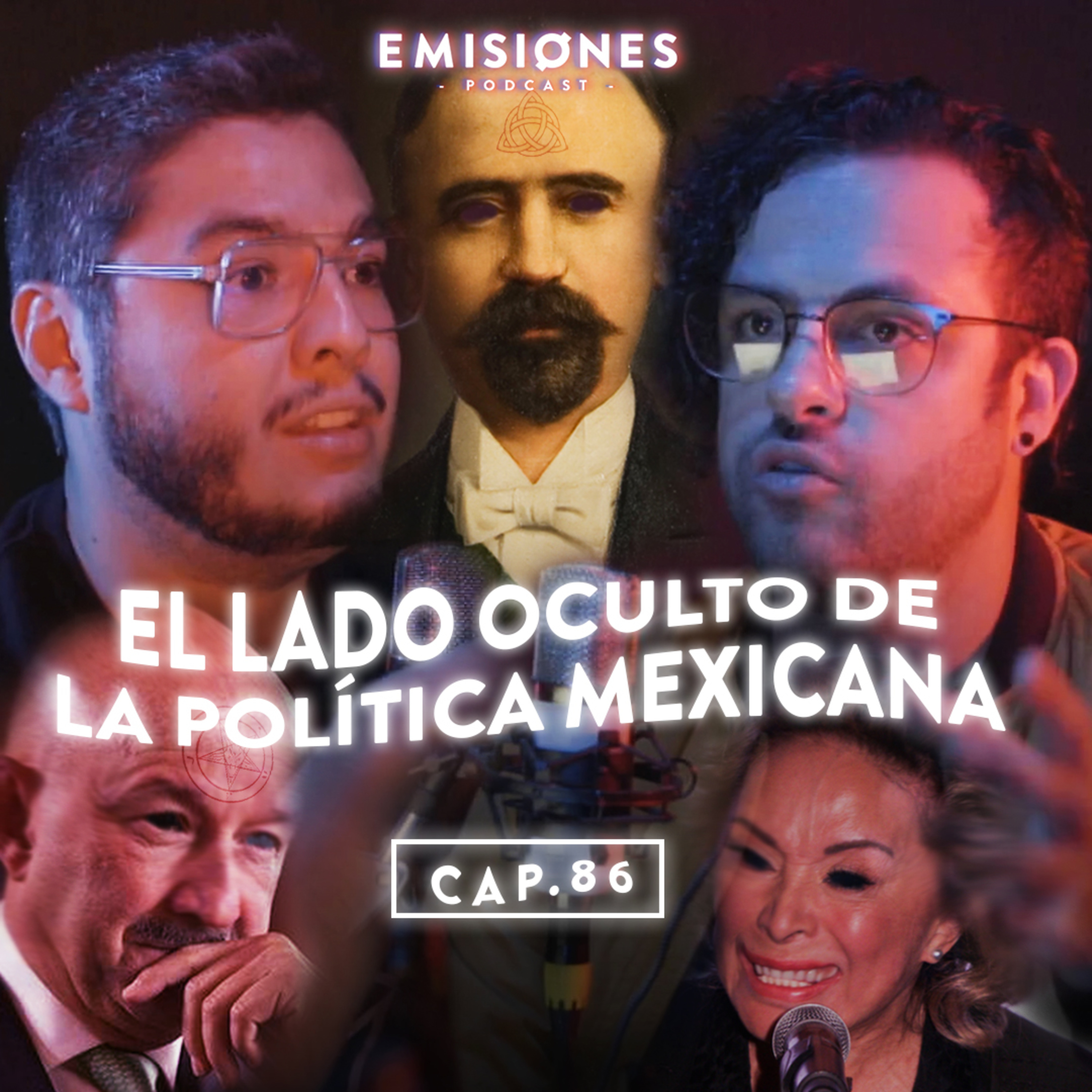 Capítulo 86: El lado oculto de la política mexicana episode artwork