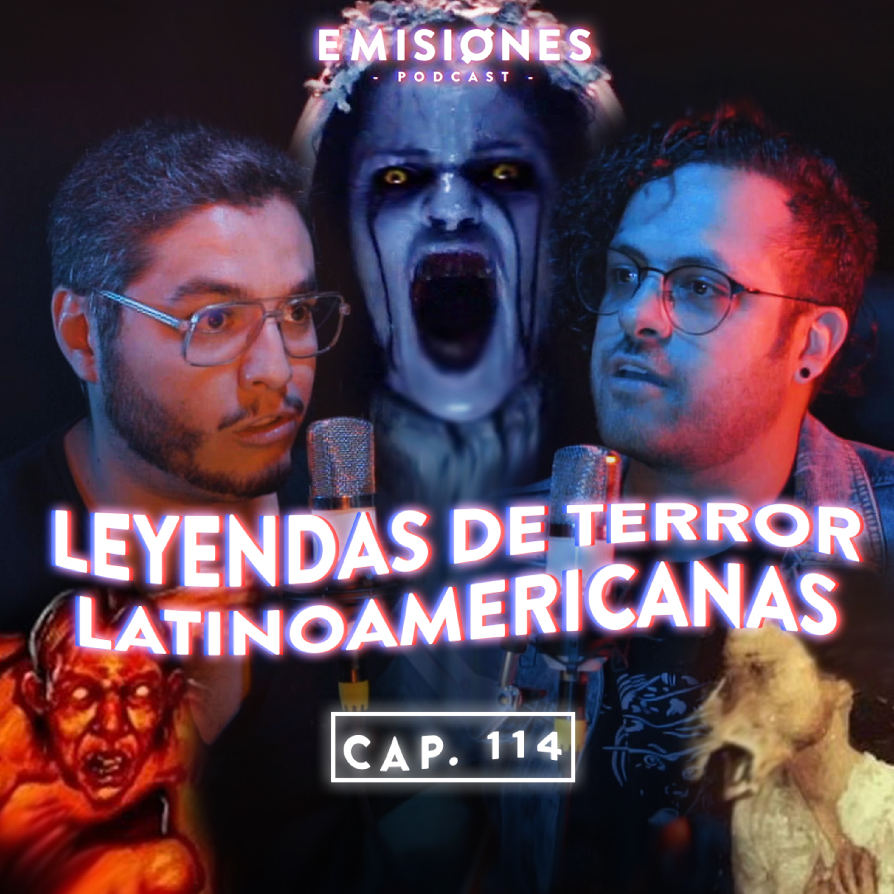 Capítulo 114: Leyendas de terror latinoamericanas episode artwork