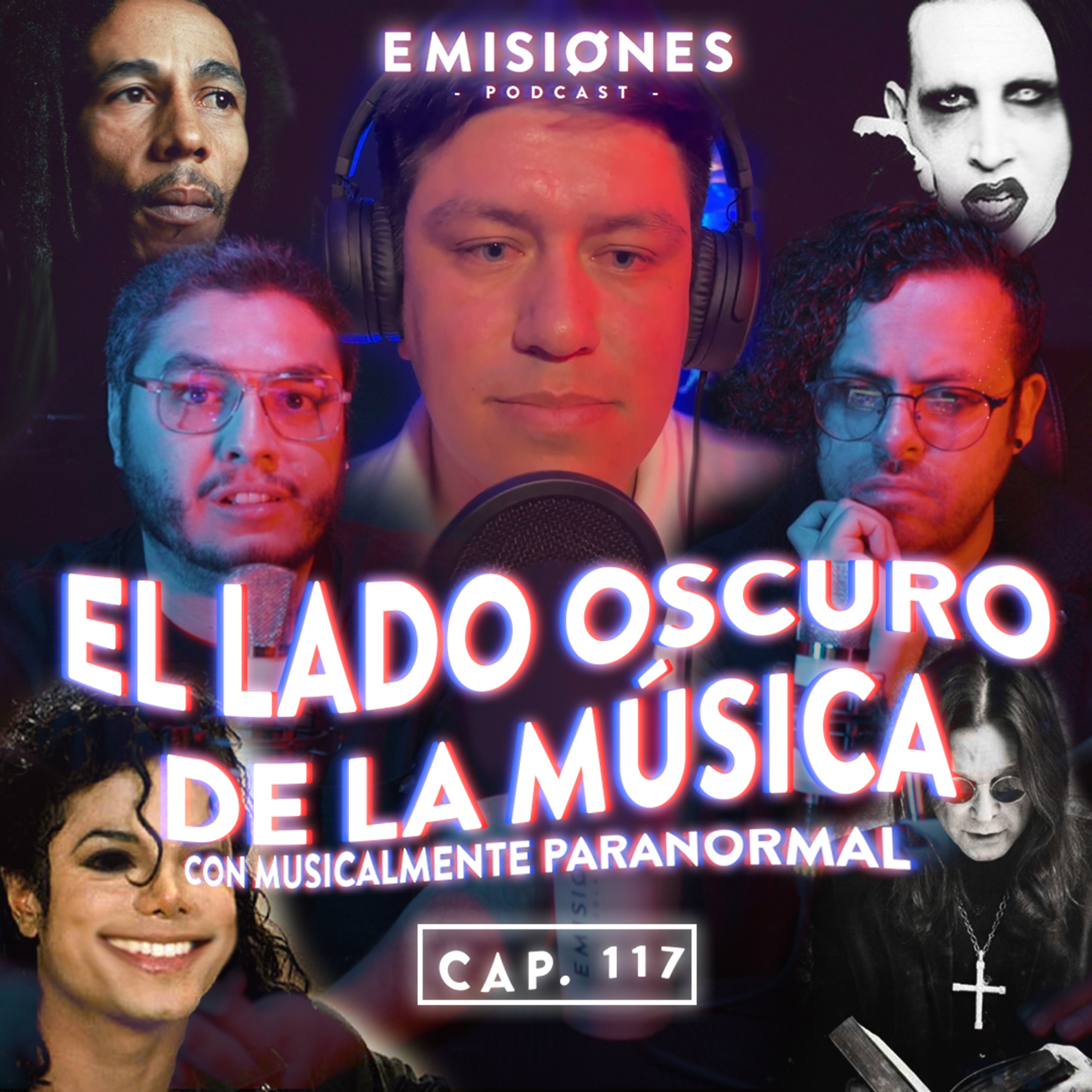 Capítulo 117: El lado oscuro de la música con Julio Morales de @MusicalmenteParanormal ​ episode artwork