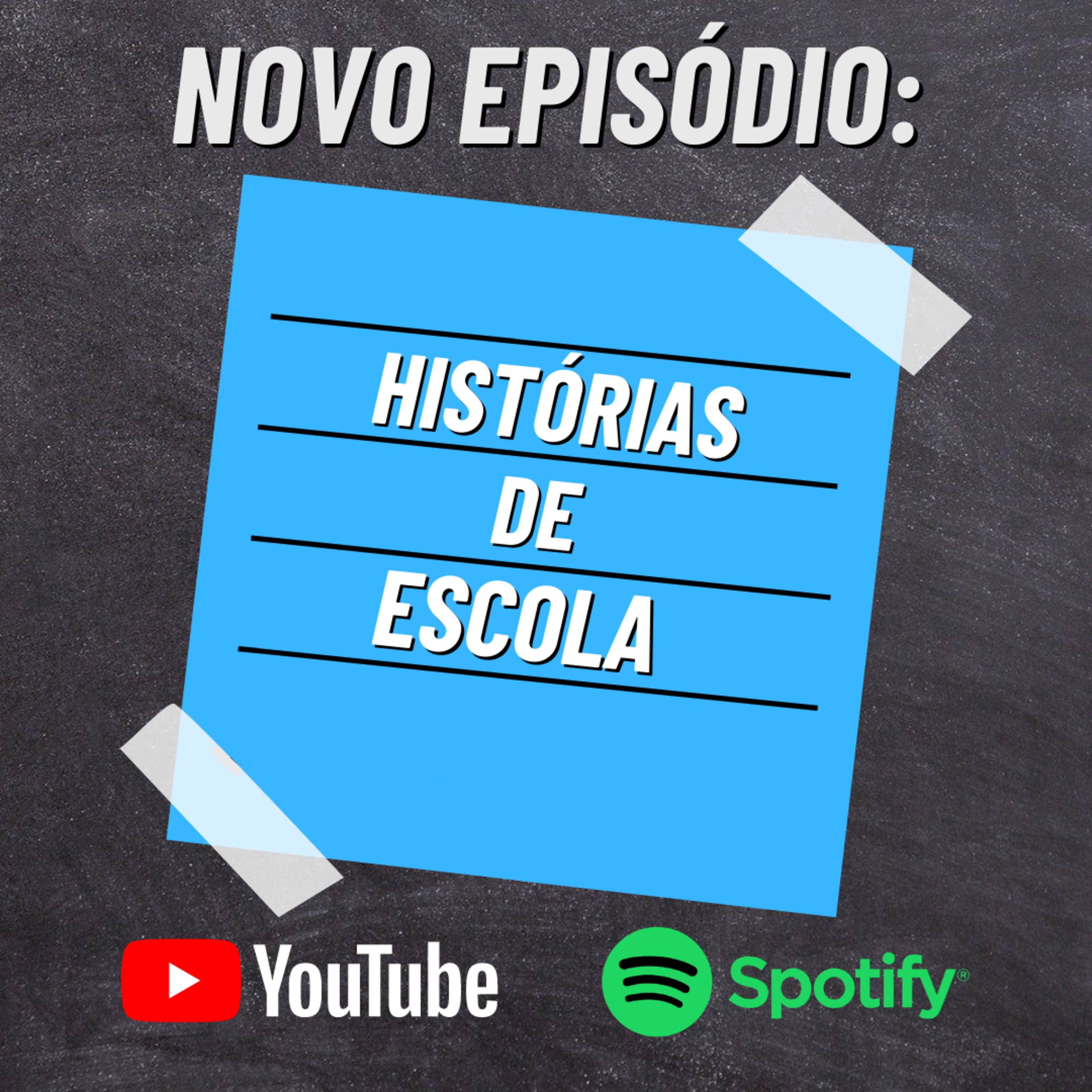 Histórias de Escola - Papo irreal # 2 