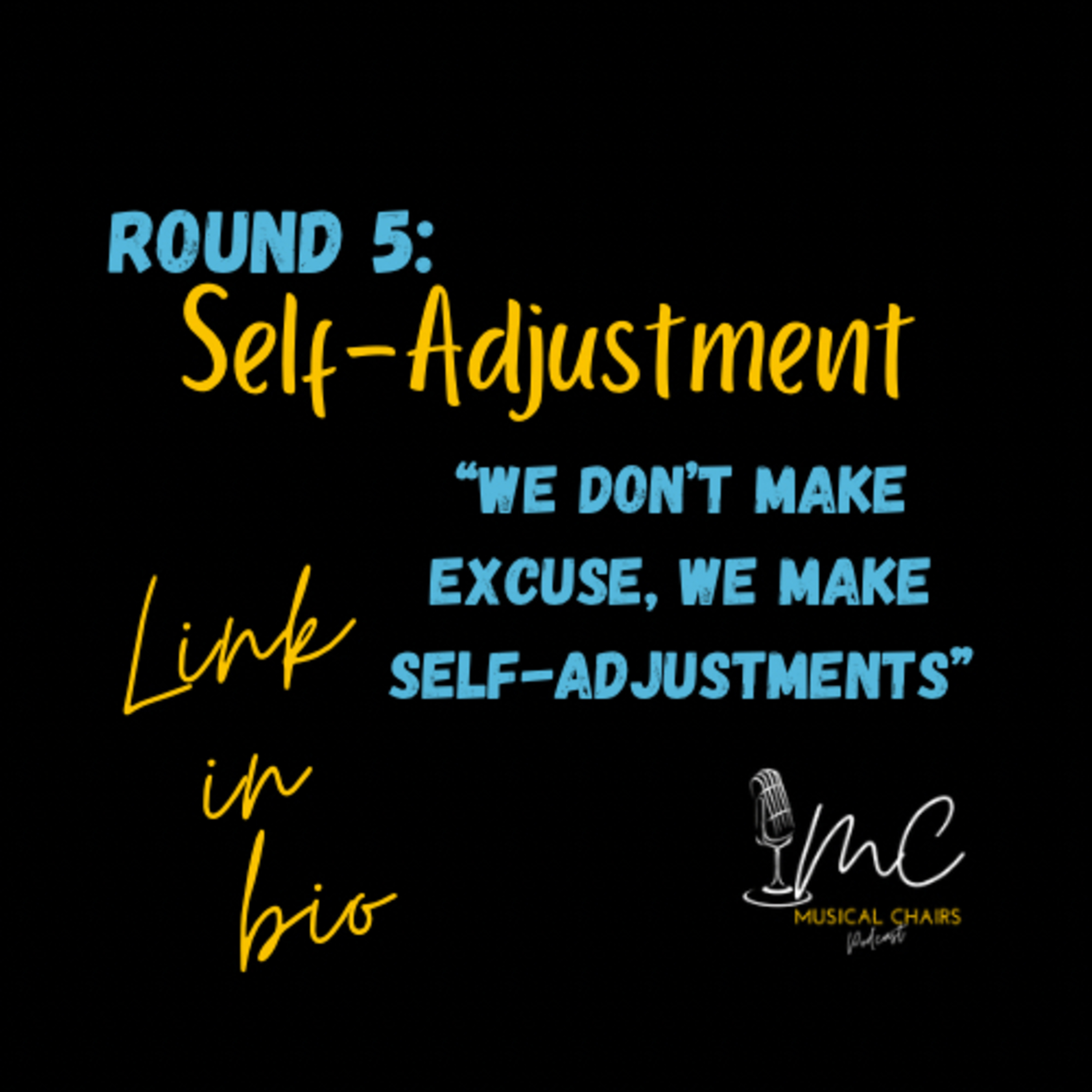 Round 5: Self Adjustment  episode artwork