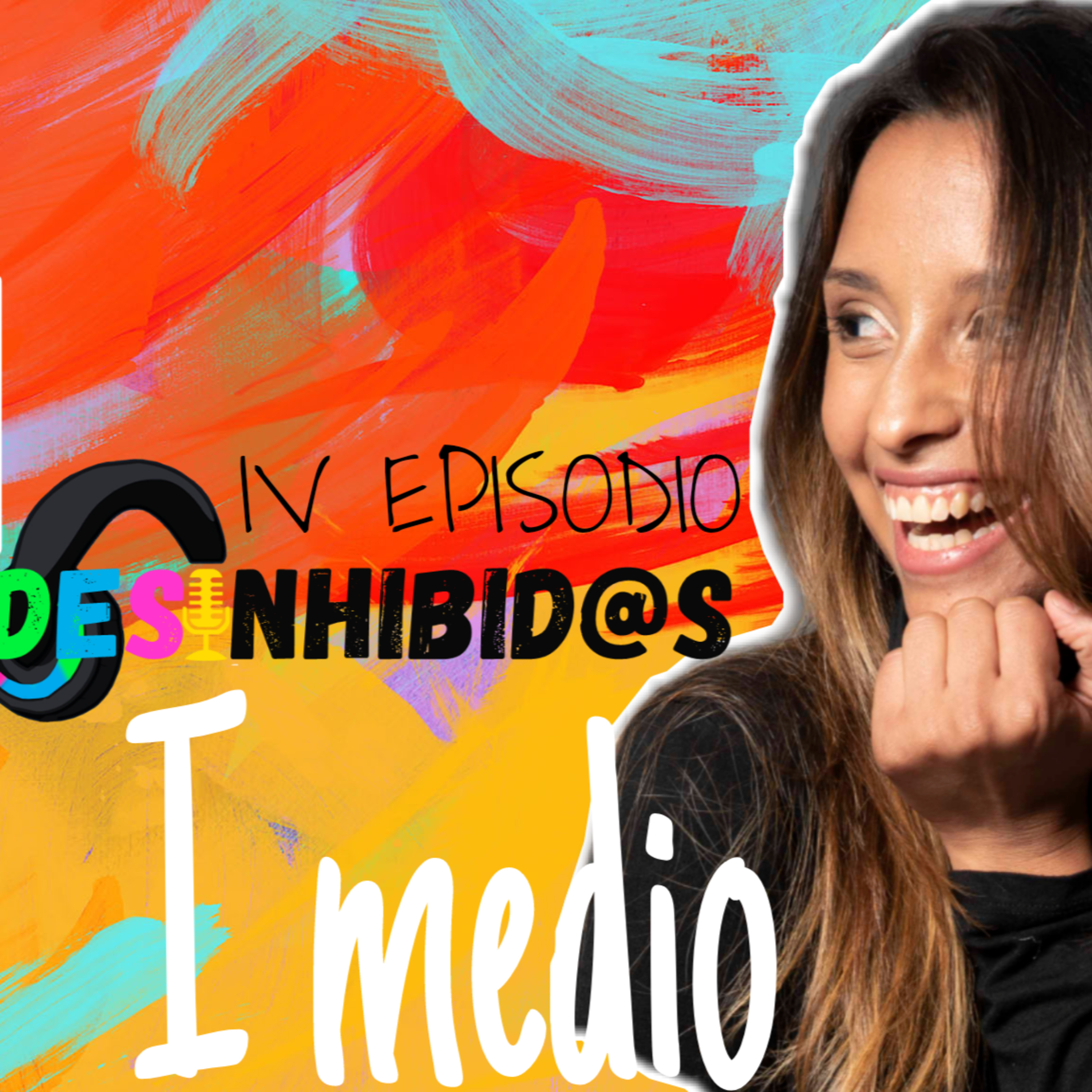 DESINHIBI@S Y MEDIO episode artwork