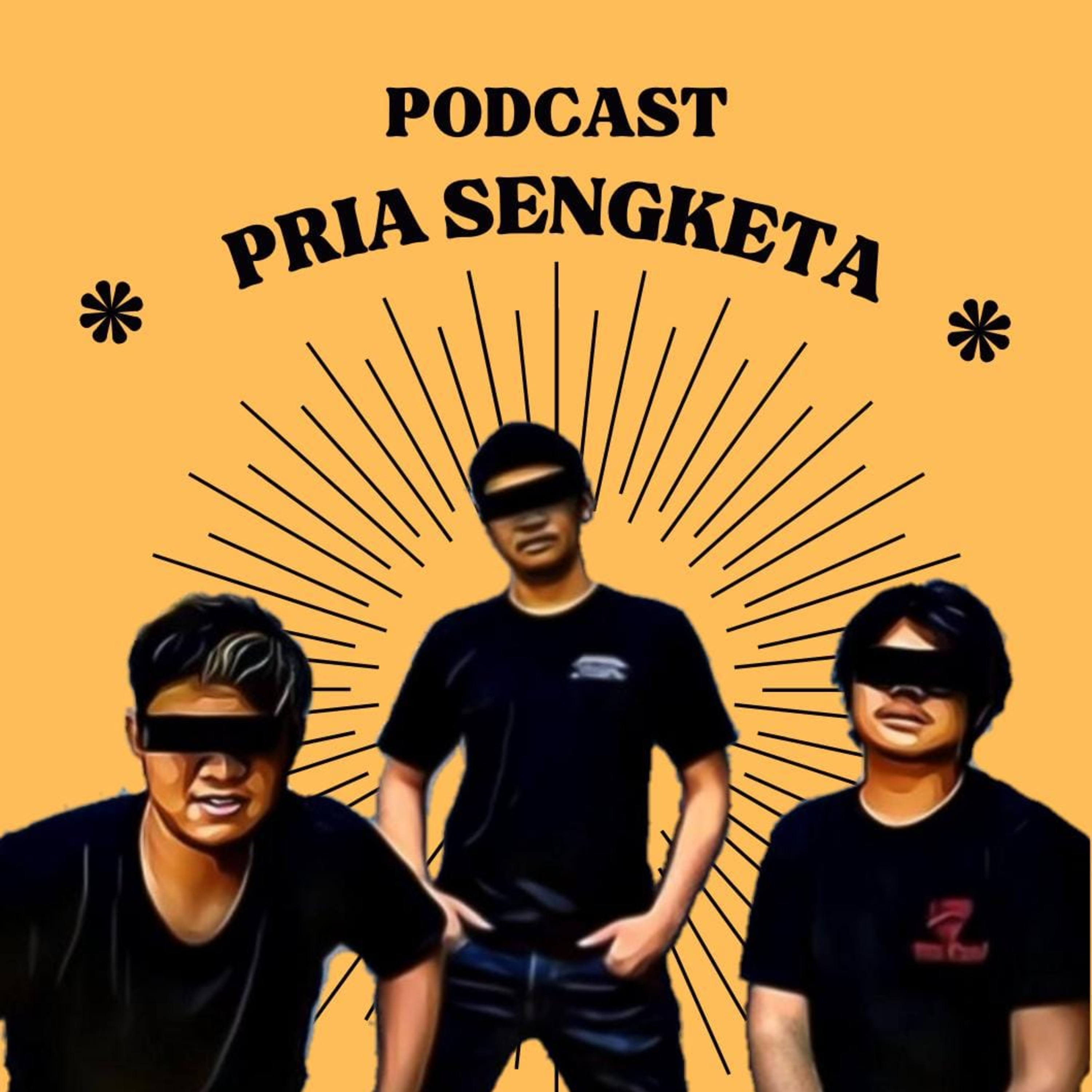 PODCAST PRIA SENGKETA