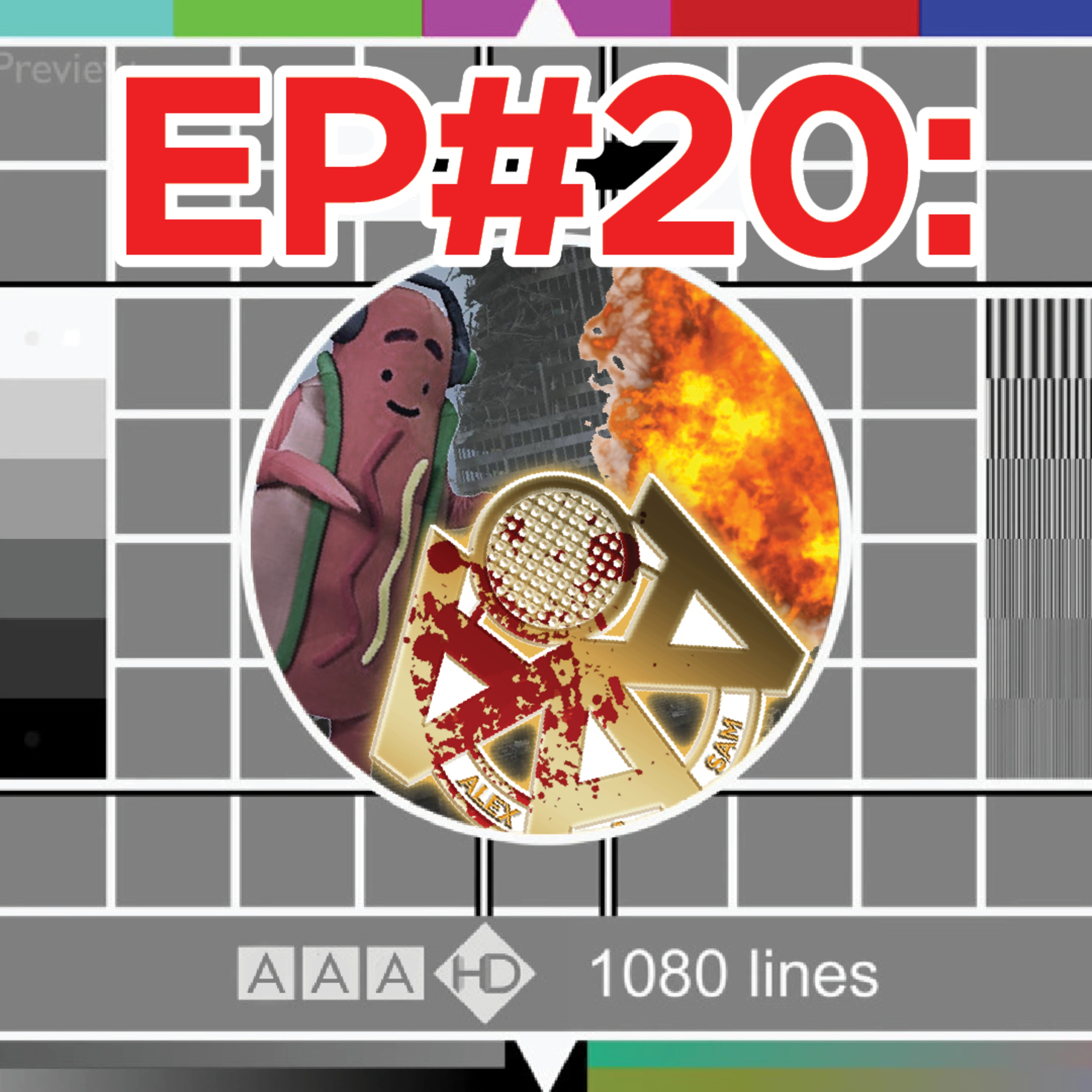 AAA Podcast - Episode #20: "HongDongerlypse Now" episode artwork