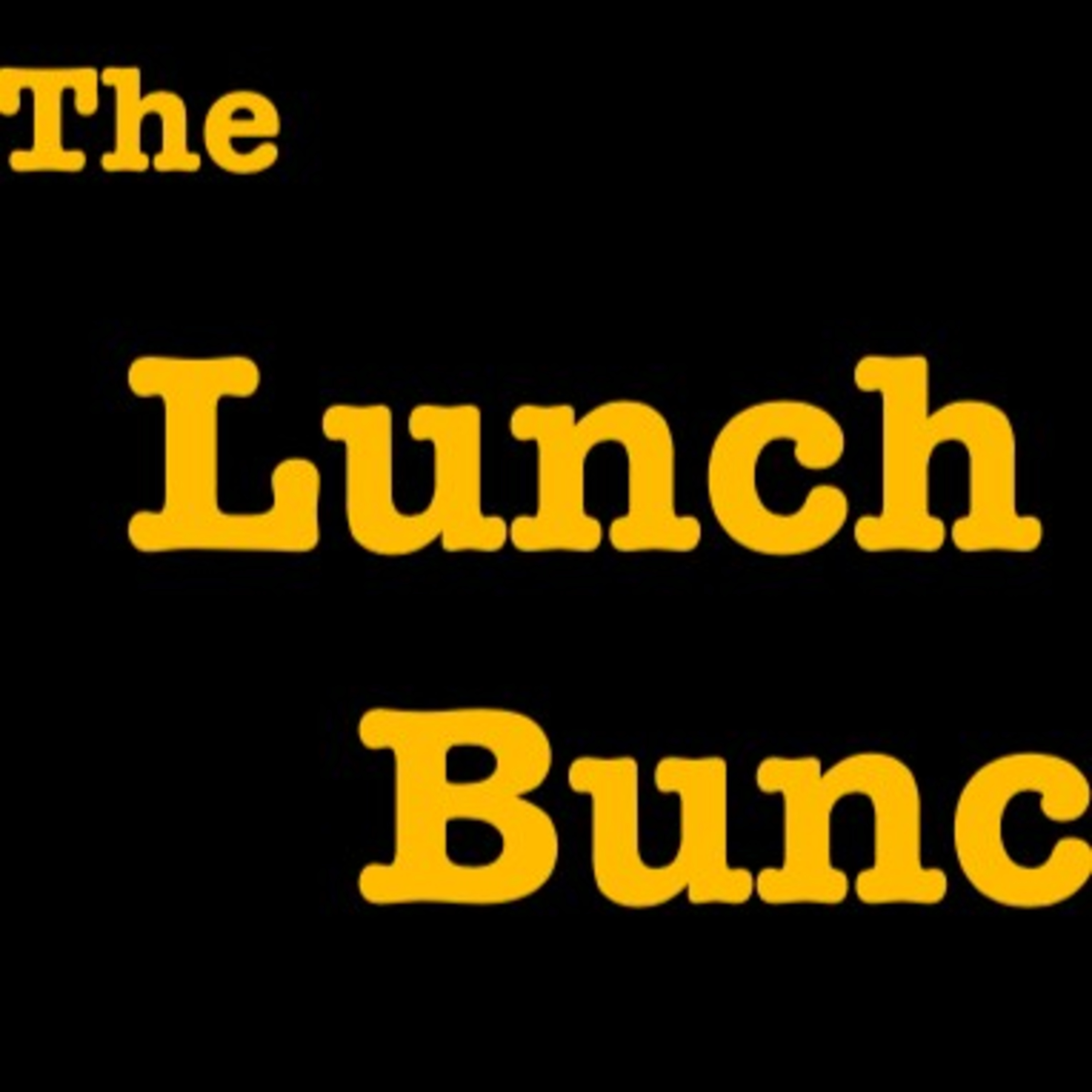 The Lunch Bunc(h): Frida For The People and a Phantom Menace.