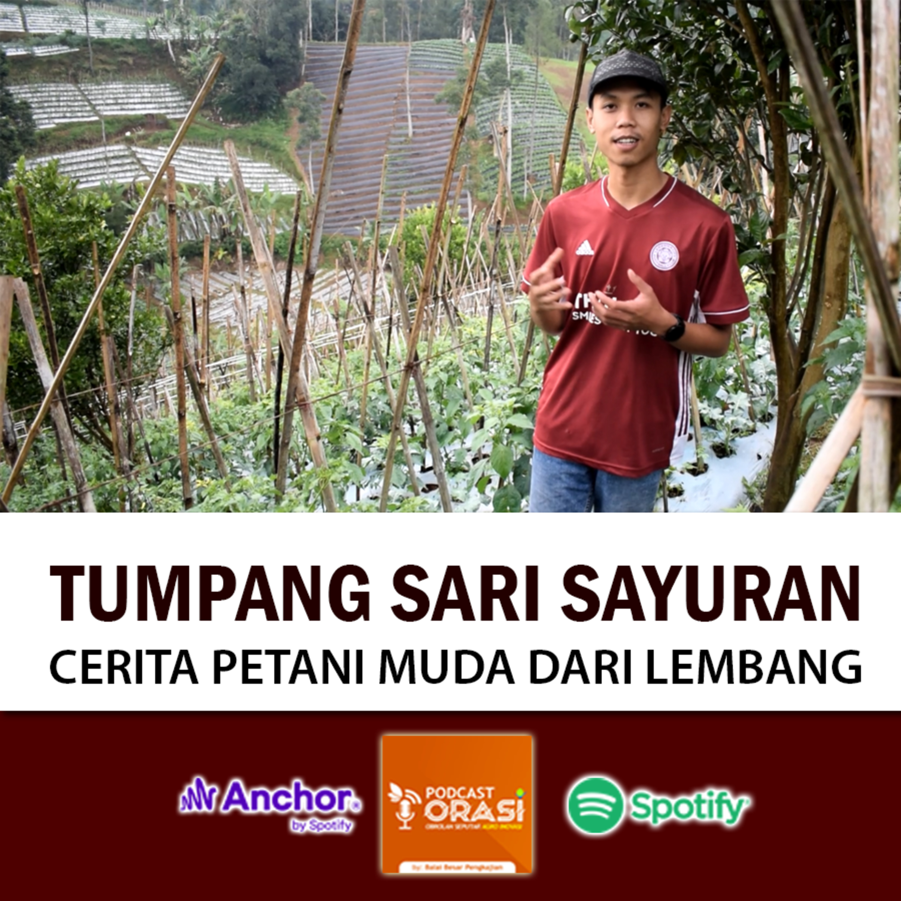 Ep. #26 - Tumpang Sari Sayuran : Cerita petani muda dari lembang (Part 2) episode artwork