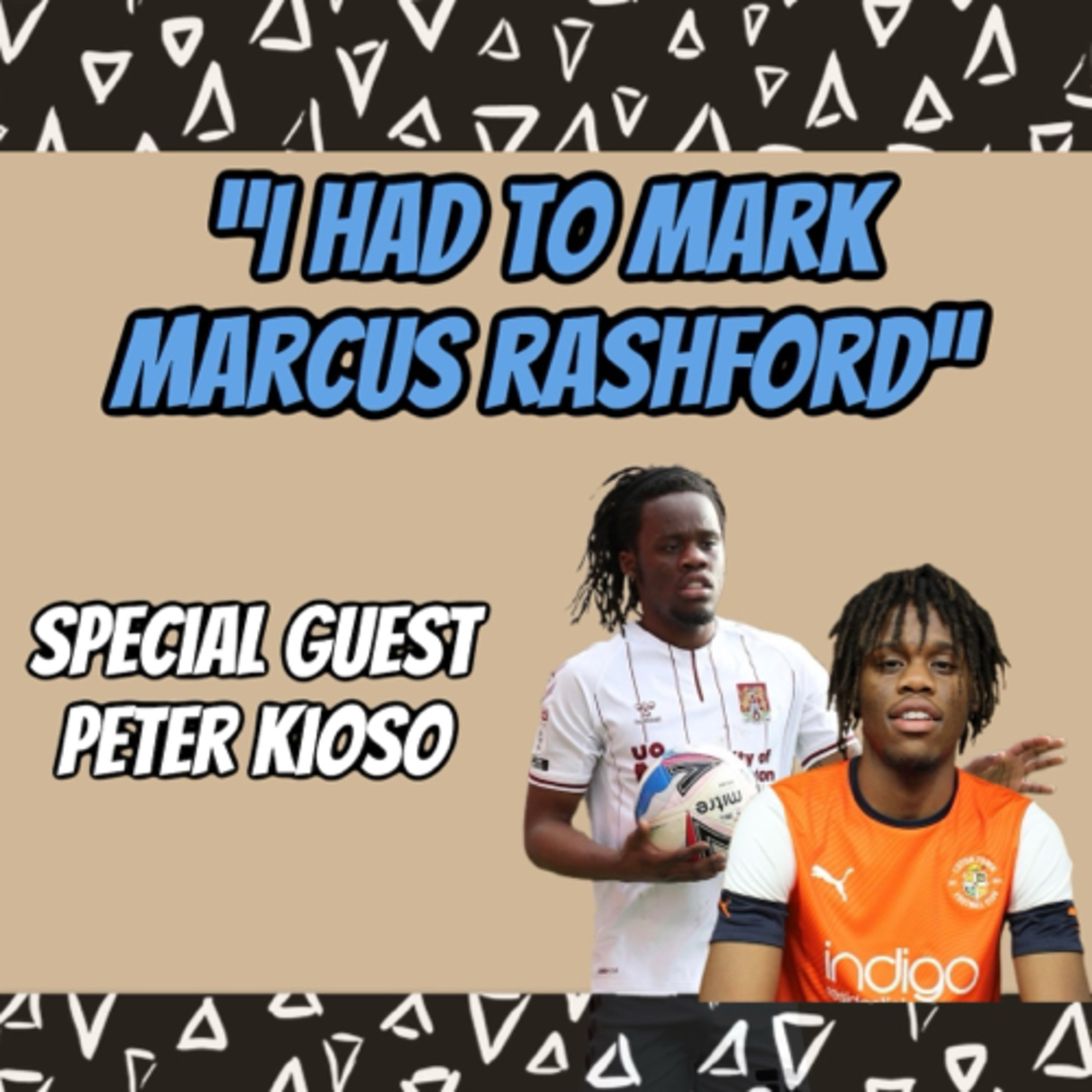 Chat with Luton towns Peter Kioso episode artwork
