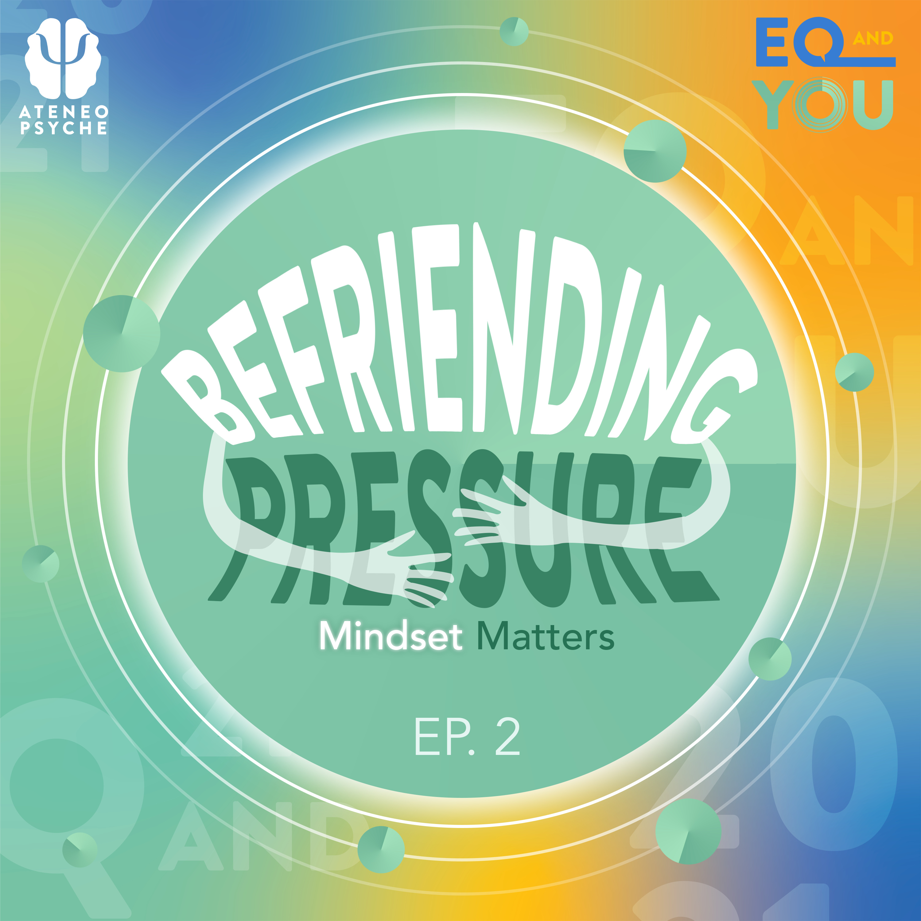 Befriending Pressure: Mindset Matters episode artwork