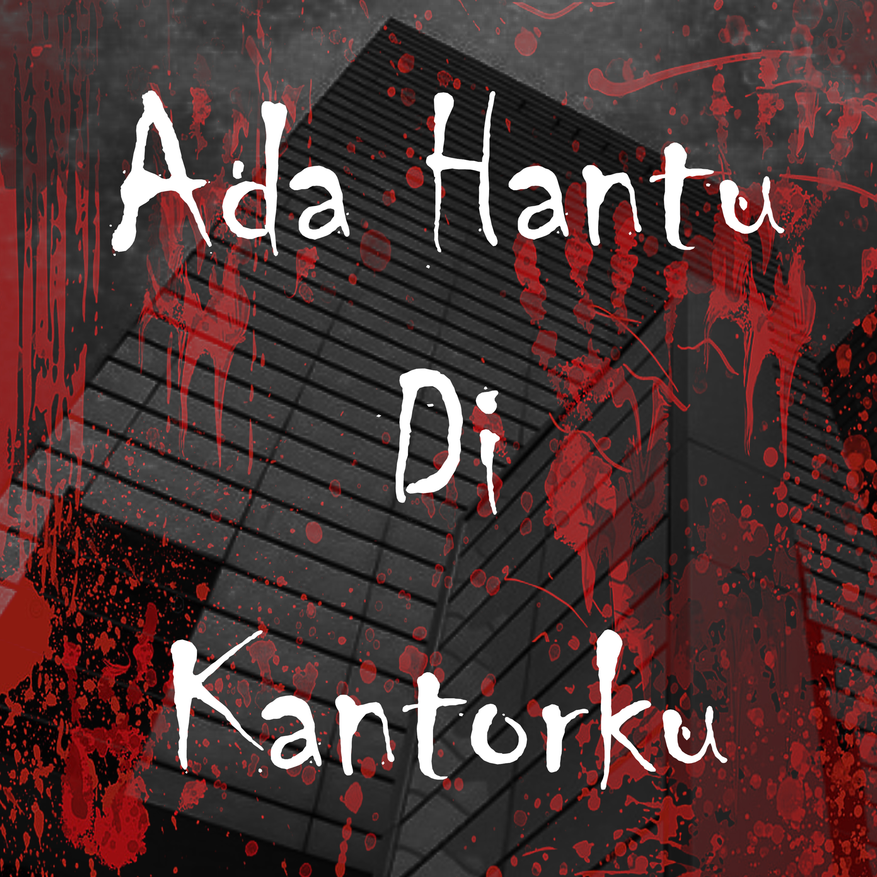 02. ADA HANTU DI KANTORKU!!! episode artwork