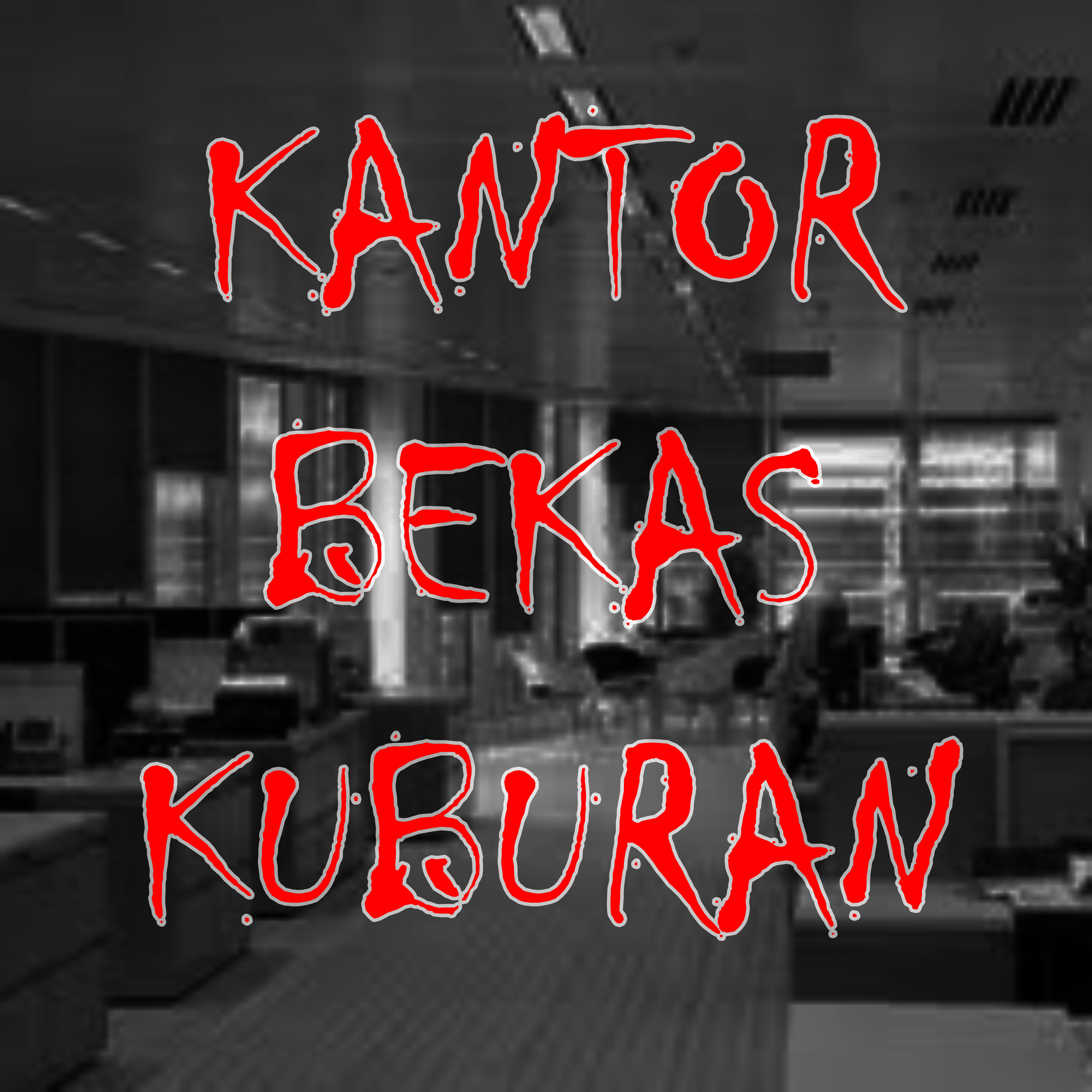 04. KANTOR BEKAS KUBURAN episode artwork