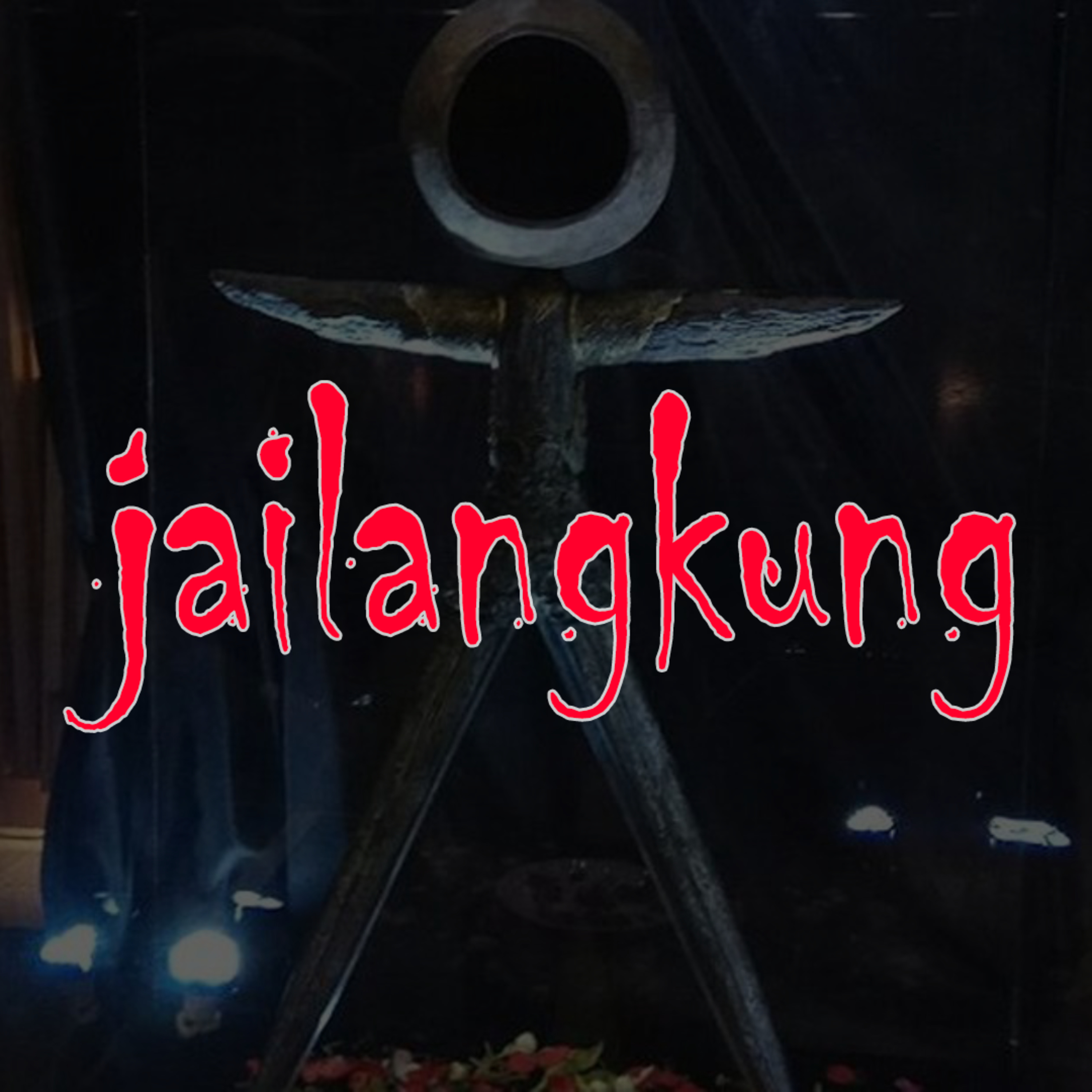 05. JAILANGKUNG episode artwork