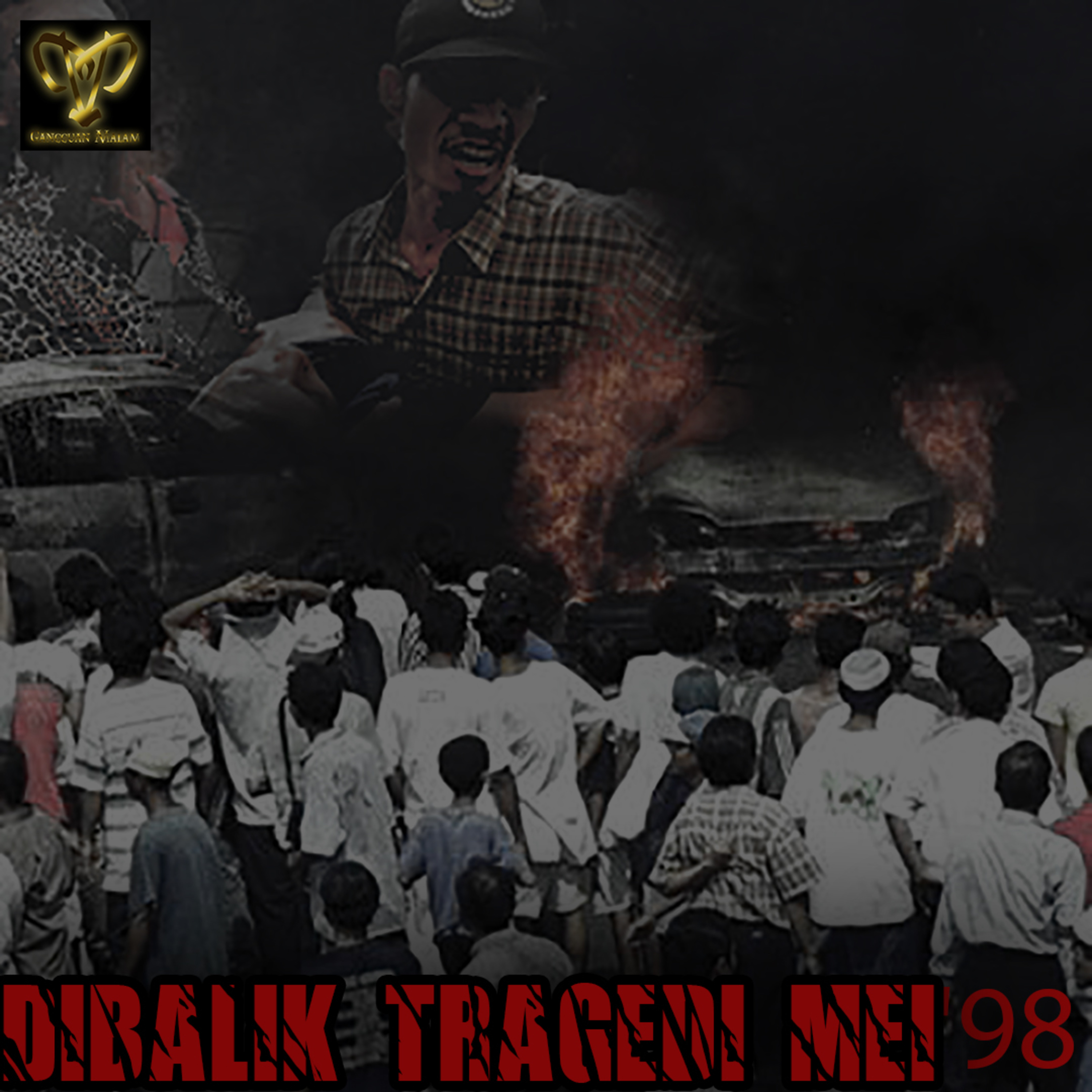 39. Dibalik Kejadian Mei'98 episode artwork