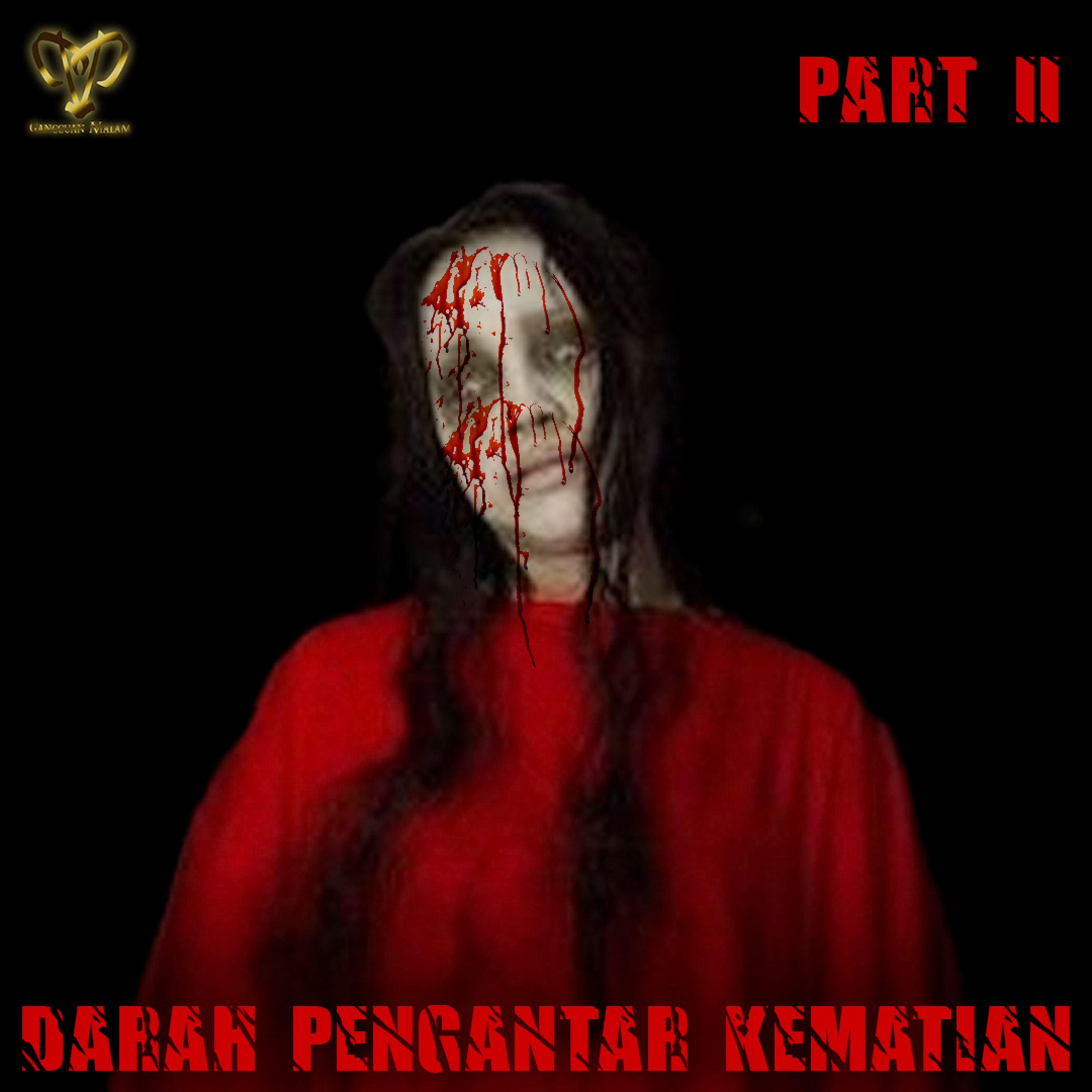 41. DARAH PENGHANTAR KEMATIAN (Part2) episode artwork