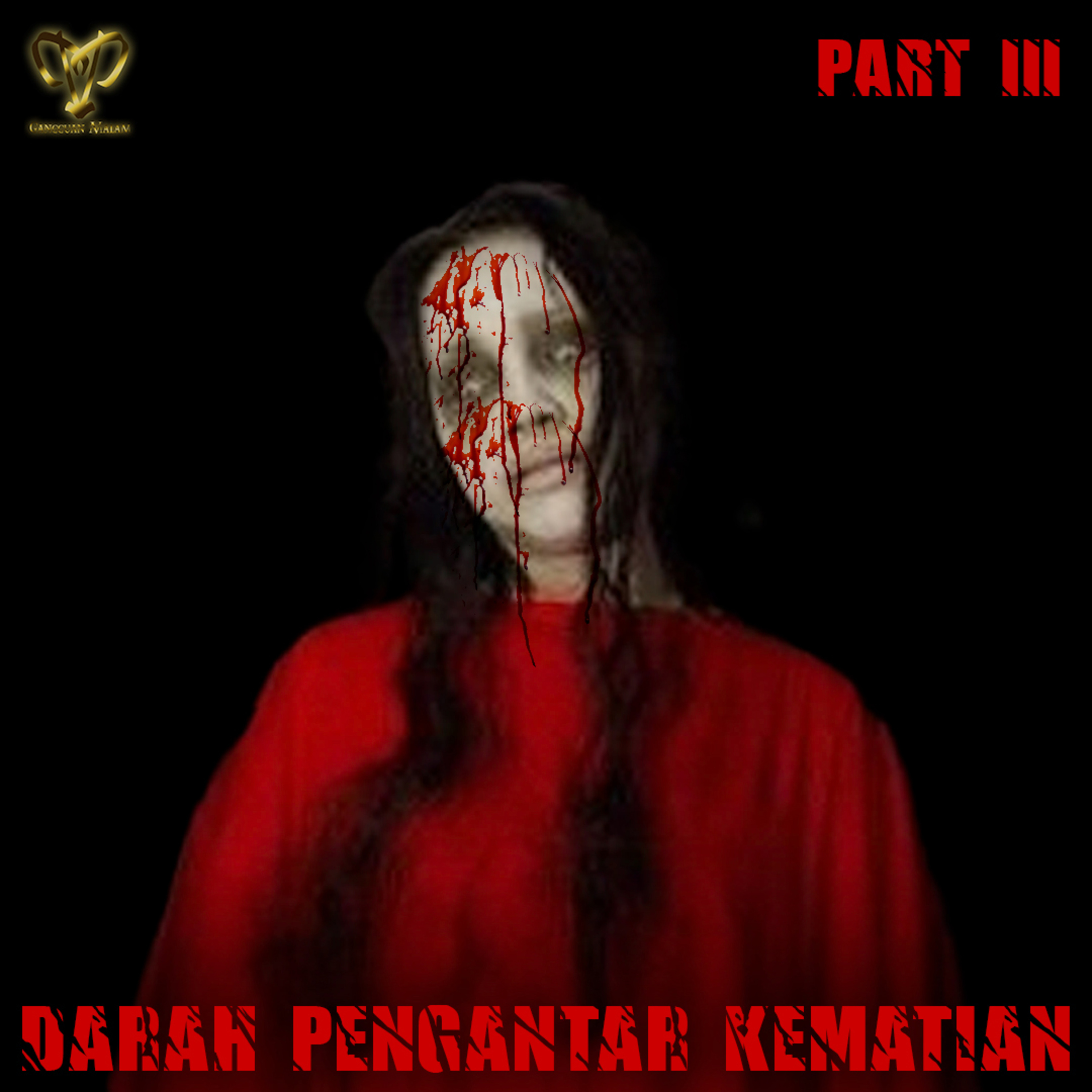 42. DARAH PENGHANTAR KEMATIAN (Part3) episode artwork