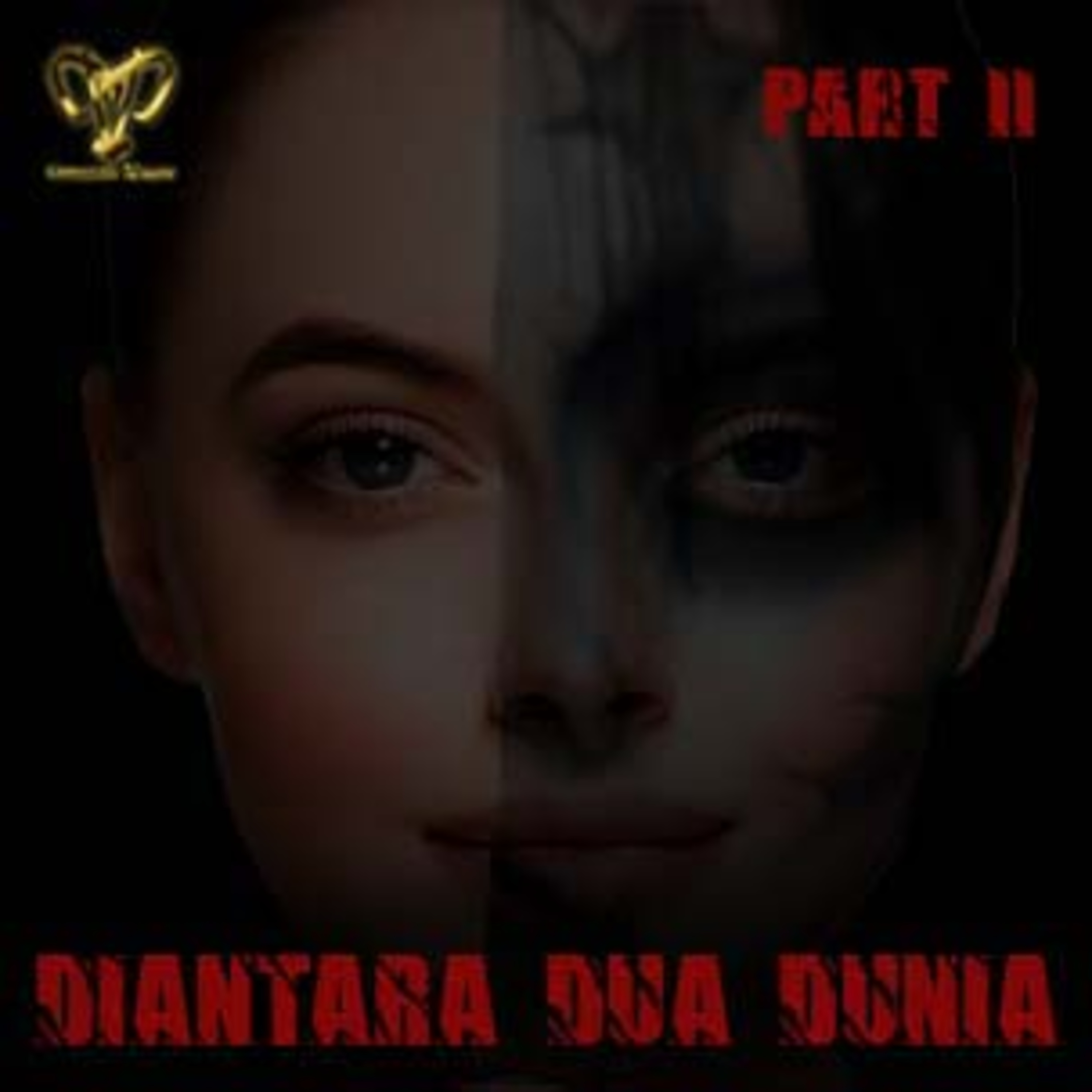 46. DIANTARA DUA DUNIA (Part2) episode artwork