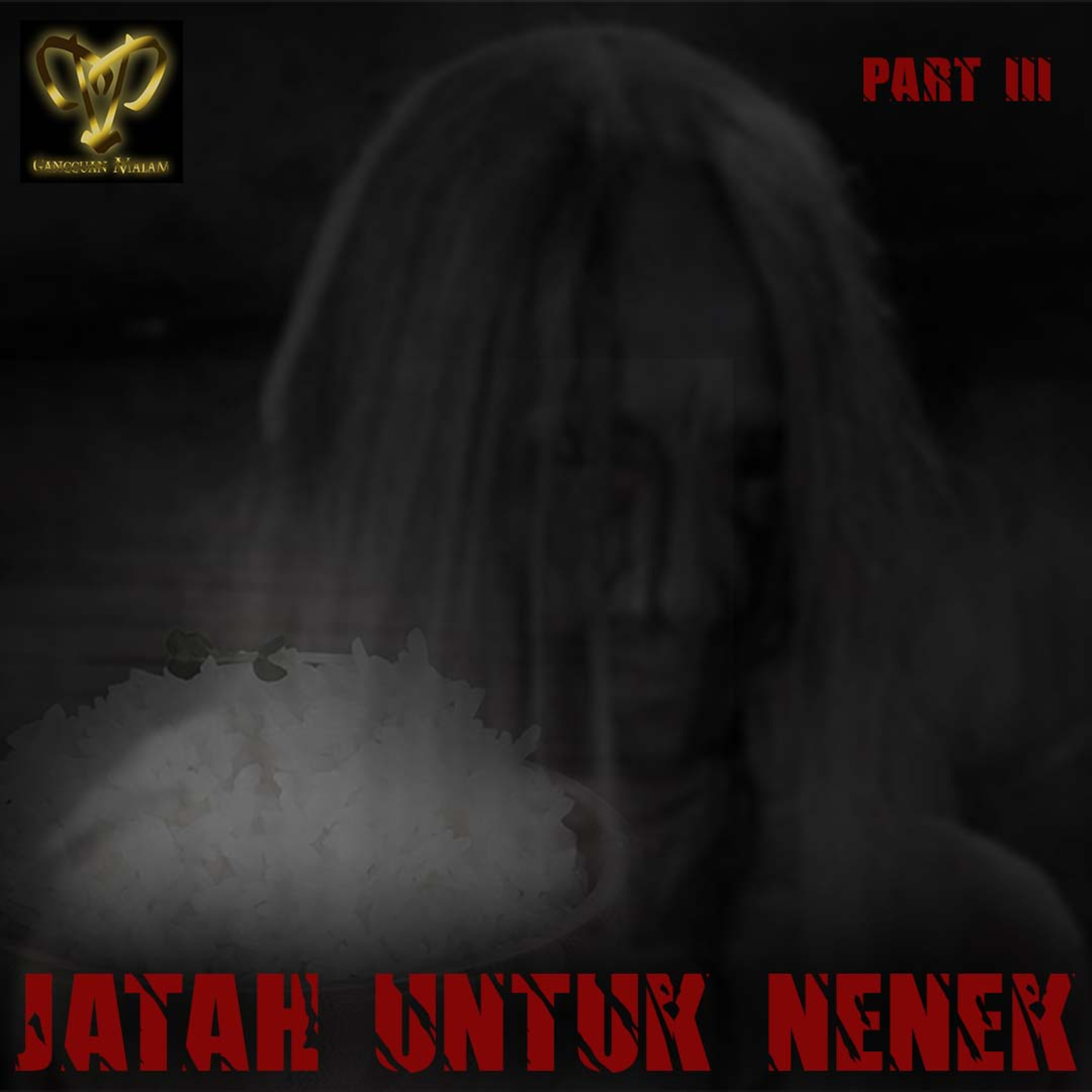 57. JATAH UNTUK NENEK (Part3) || End episode artwork