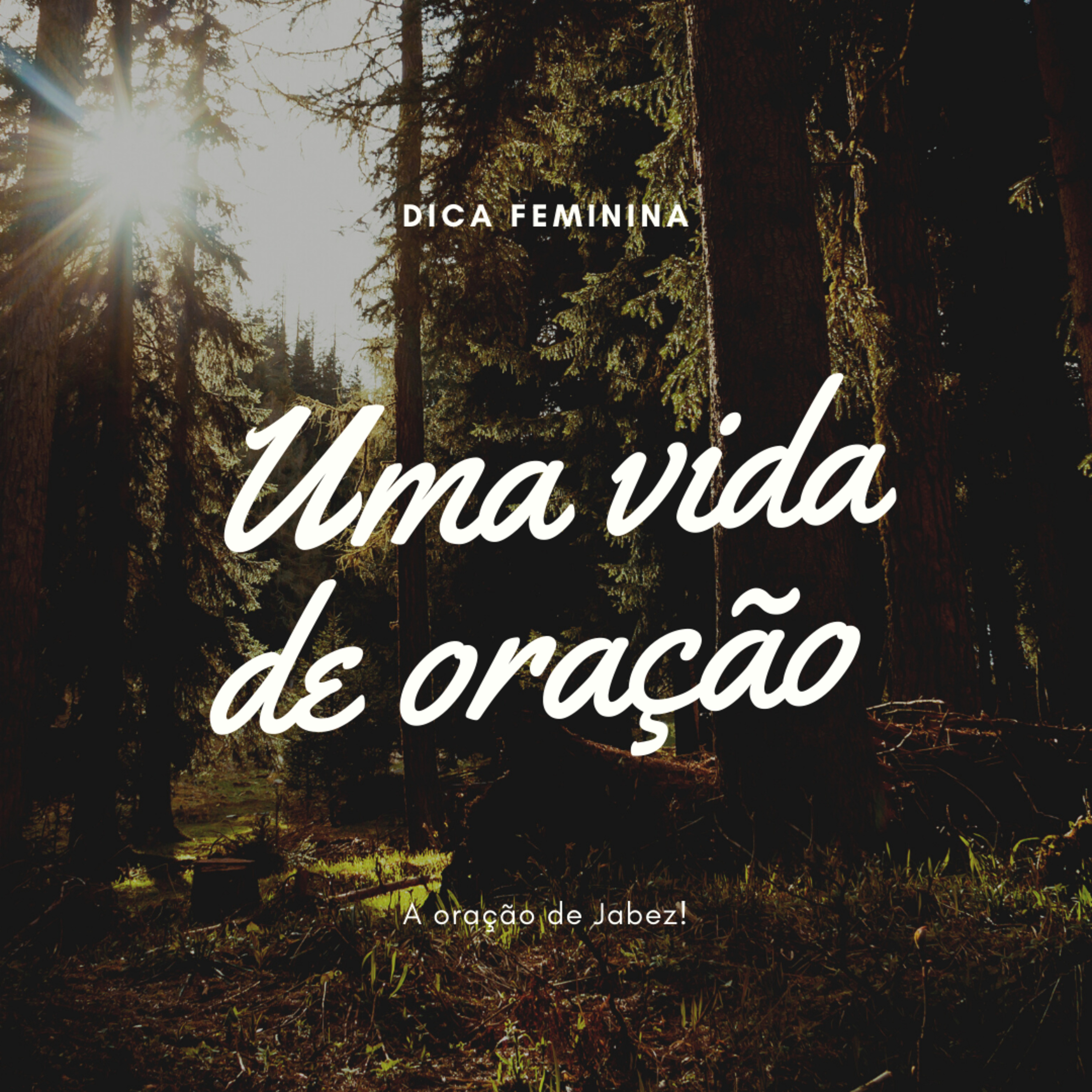 Uma vida de oração  episode artwork