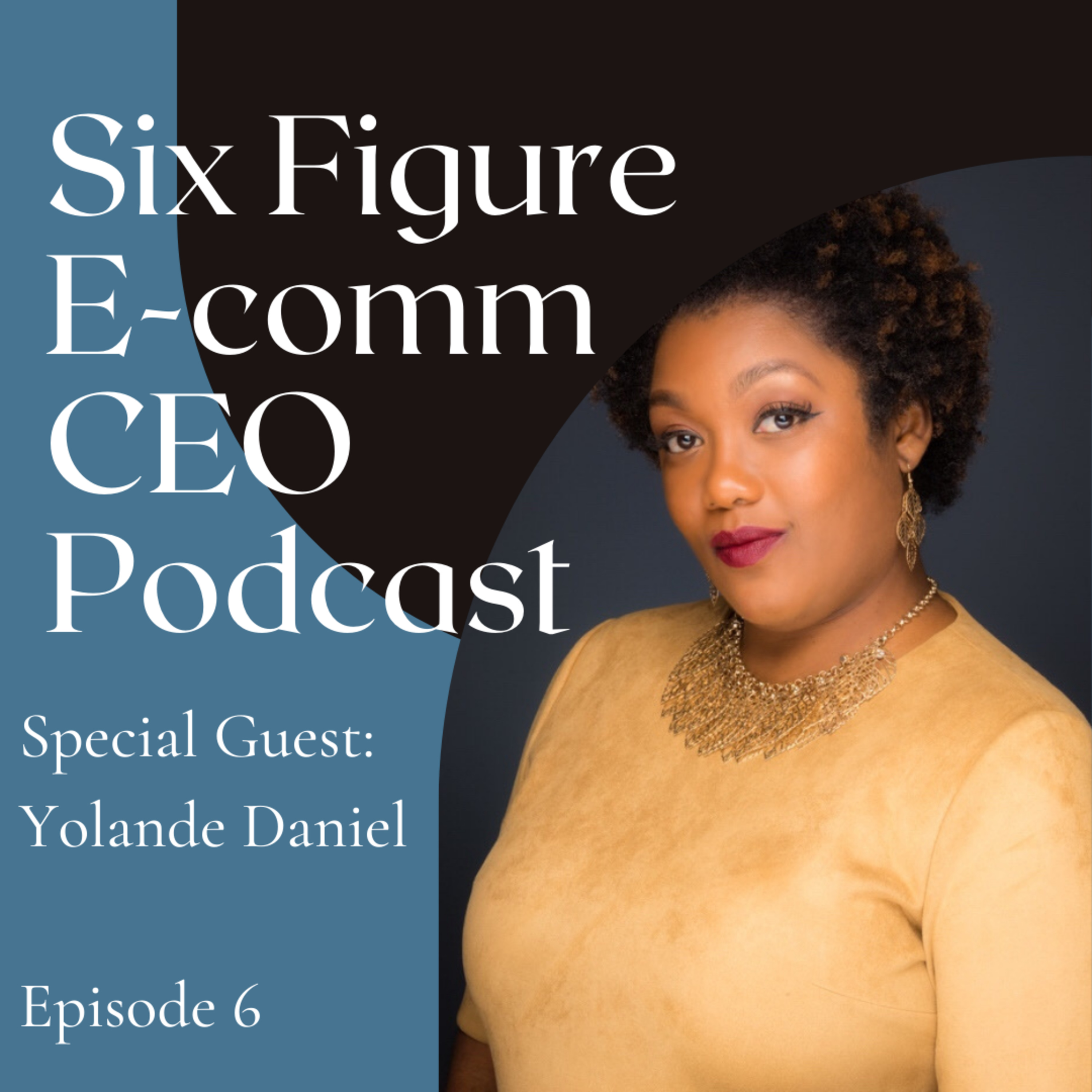 E-commerce Business Owner Interview: Yolande Daniel